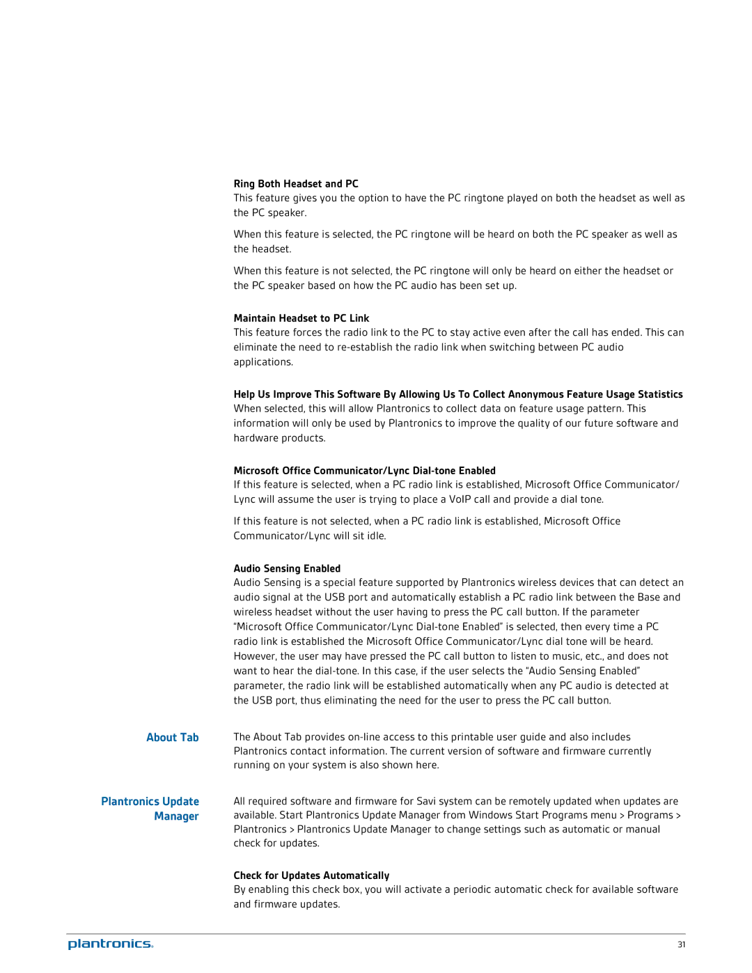 Plantronics W730 manual Ring Both Headset and PC, Maintain Headset to PC Link, Audio Sensing Enabled 