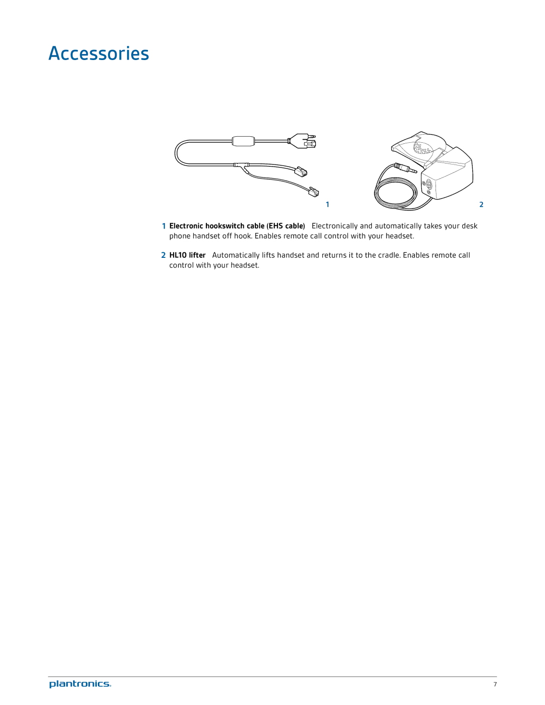 Plantronics W730 manual Accessories 