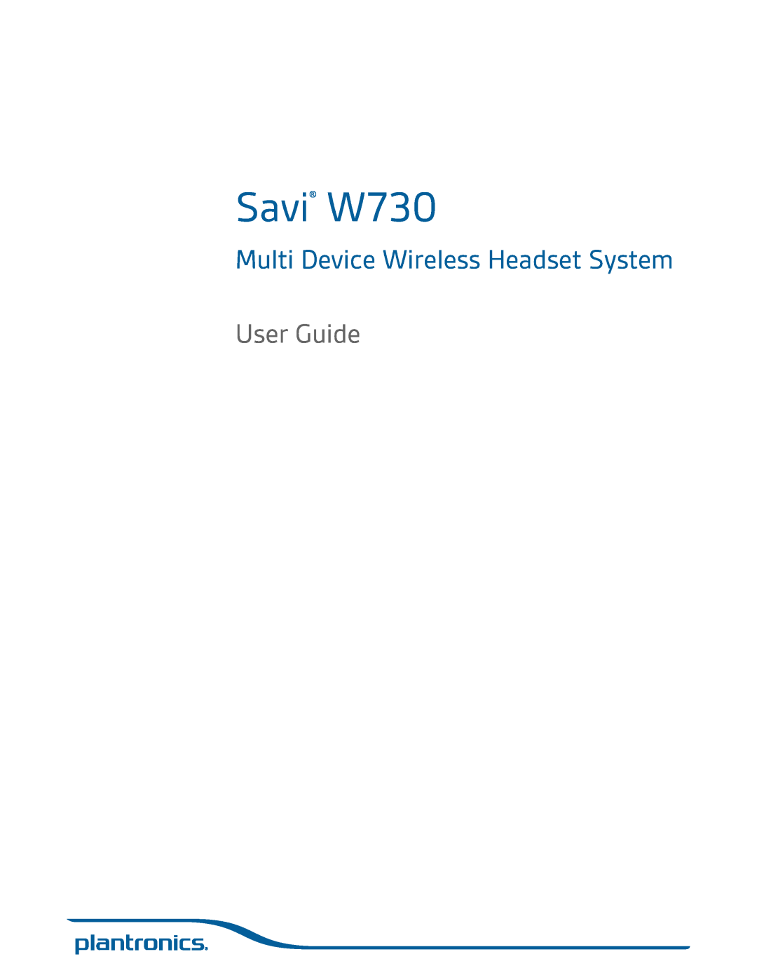 Plantronics manual Savi W730, Multi Device Wireless Headset System, User Guide 