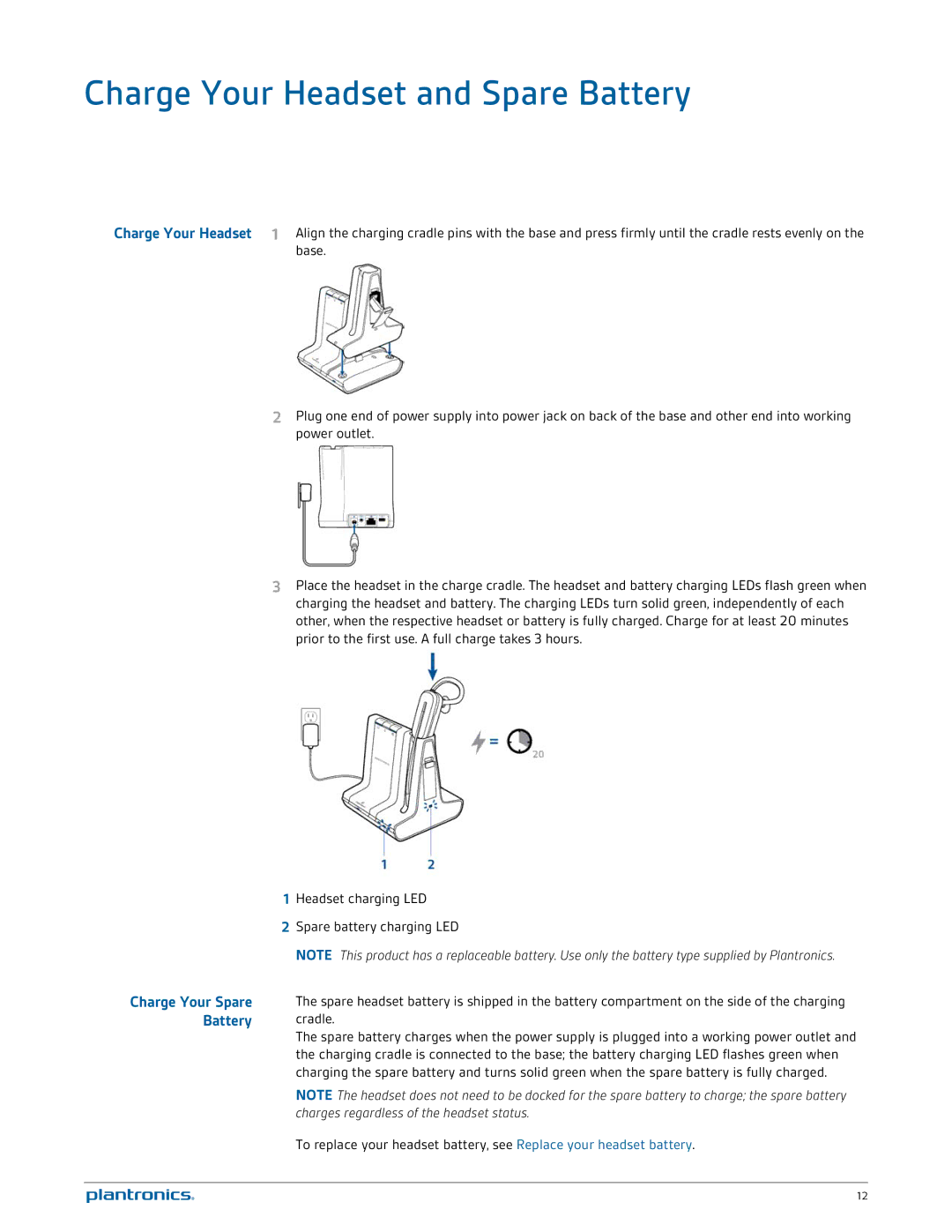Plantronics W745 manual Charge Your Headset and Spare Battery, Battery cradle 