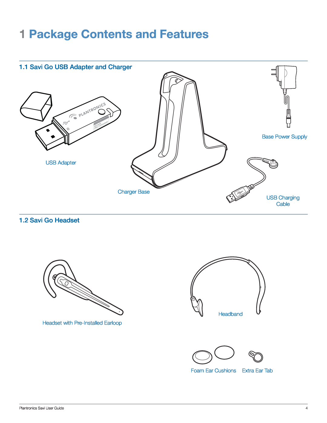 Plantronics WG101/B Package Contents and Features, Savi Go USB Adapter and Charger, Savi Go Headset, USB Charging Cable 