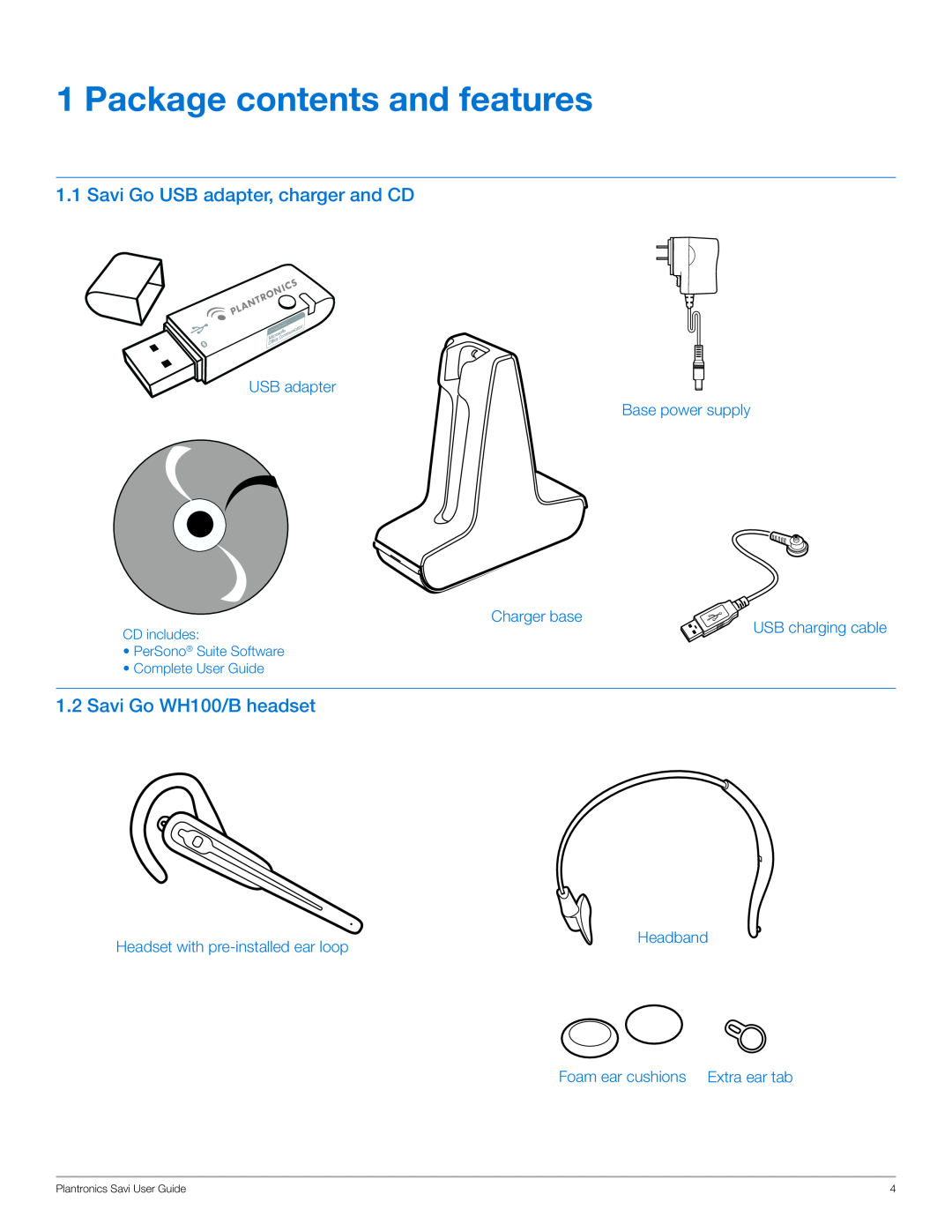 Plantronics WG101/B manual Package contents and features, Savi Go USB adapter, charger and CD, 1.2Savi Go WH100/B headset 