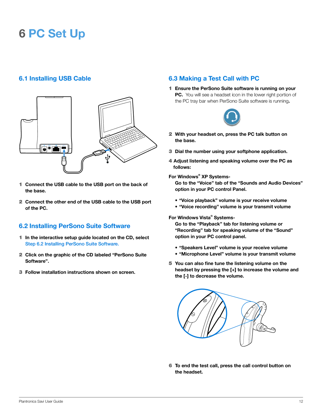 Plantronics WO200 manual PC Set Up, Installing USB Cable, Installing PerSono Suite Software, Making a Test Call with PC 