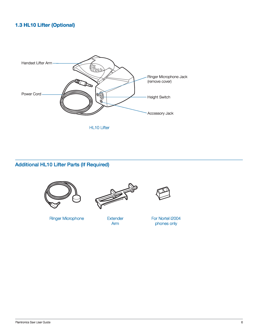 Plantronics WO200 manual 1.3 HL10 Lifter Optional, Additional HL10 Lifter Parts If Required, Ringer Microphone, For Nortel 