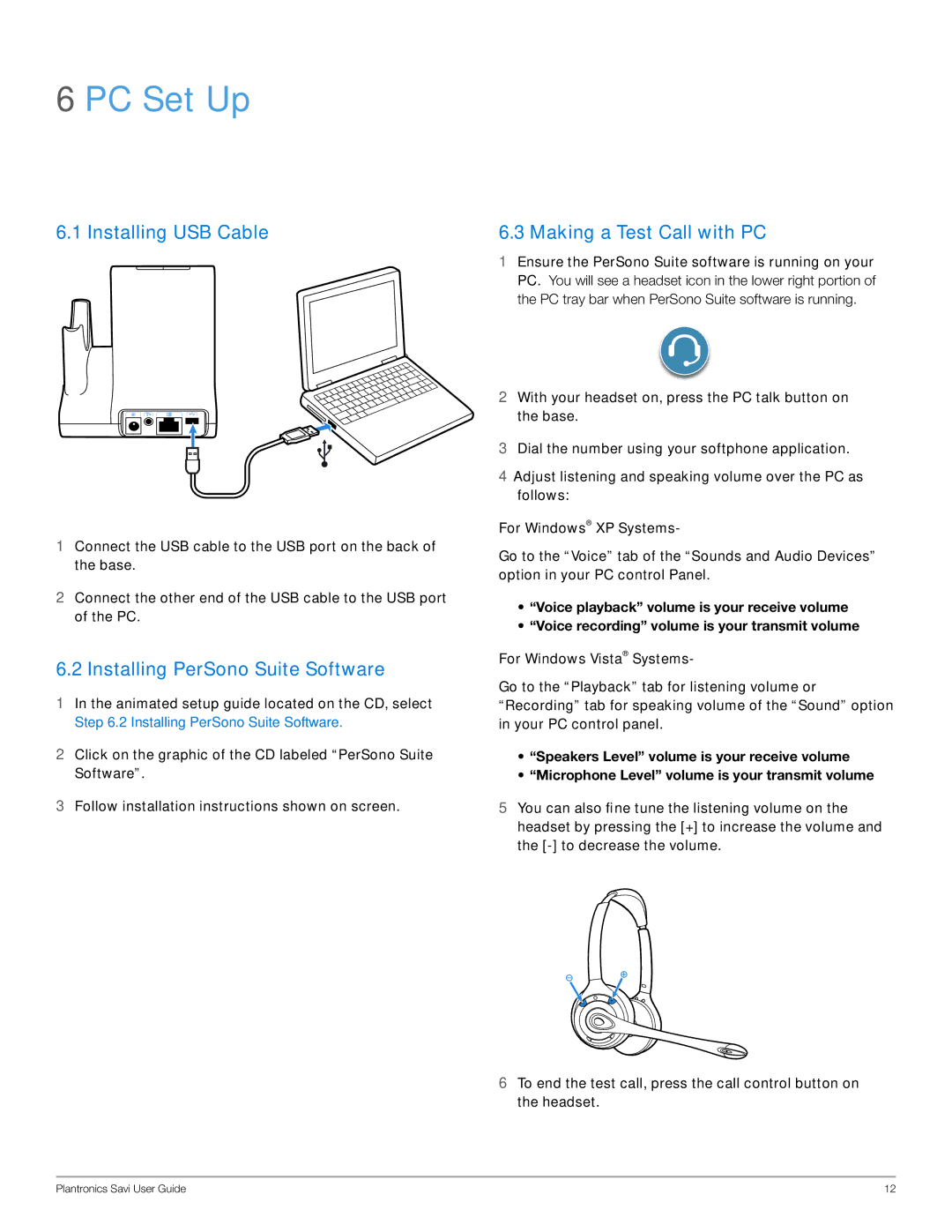 Plantronics WO350, WO300 PC Set Up, Installing USB Cable, Installing PerSono Suite Software, Making a Test Call with PC 