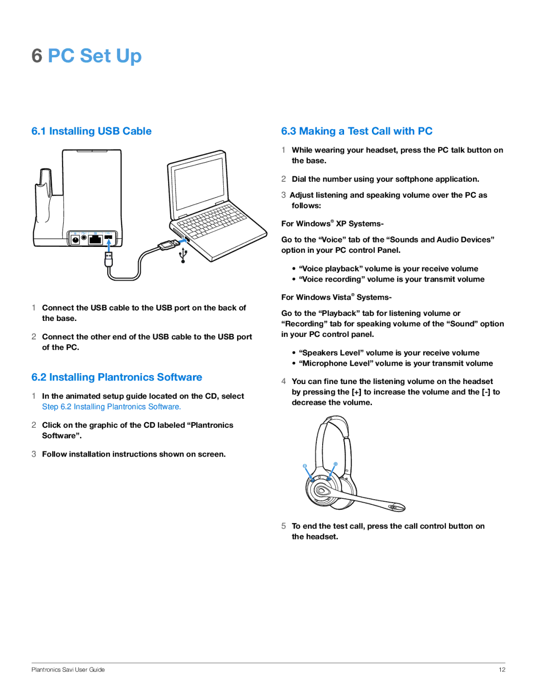 Plantronics WO350 manual PC Set Up, Installing USB Cable, Installing Plantronics Software, Making a Test Call with PC 