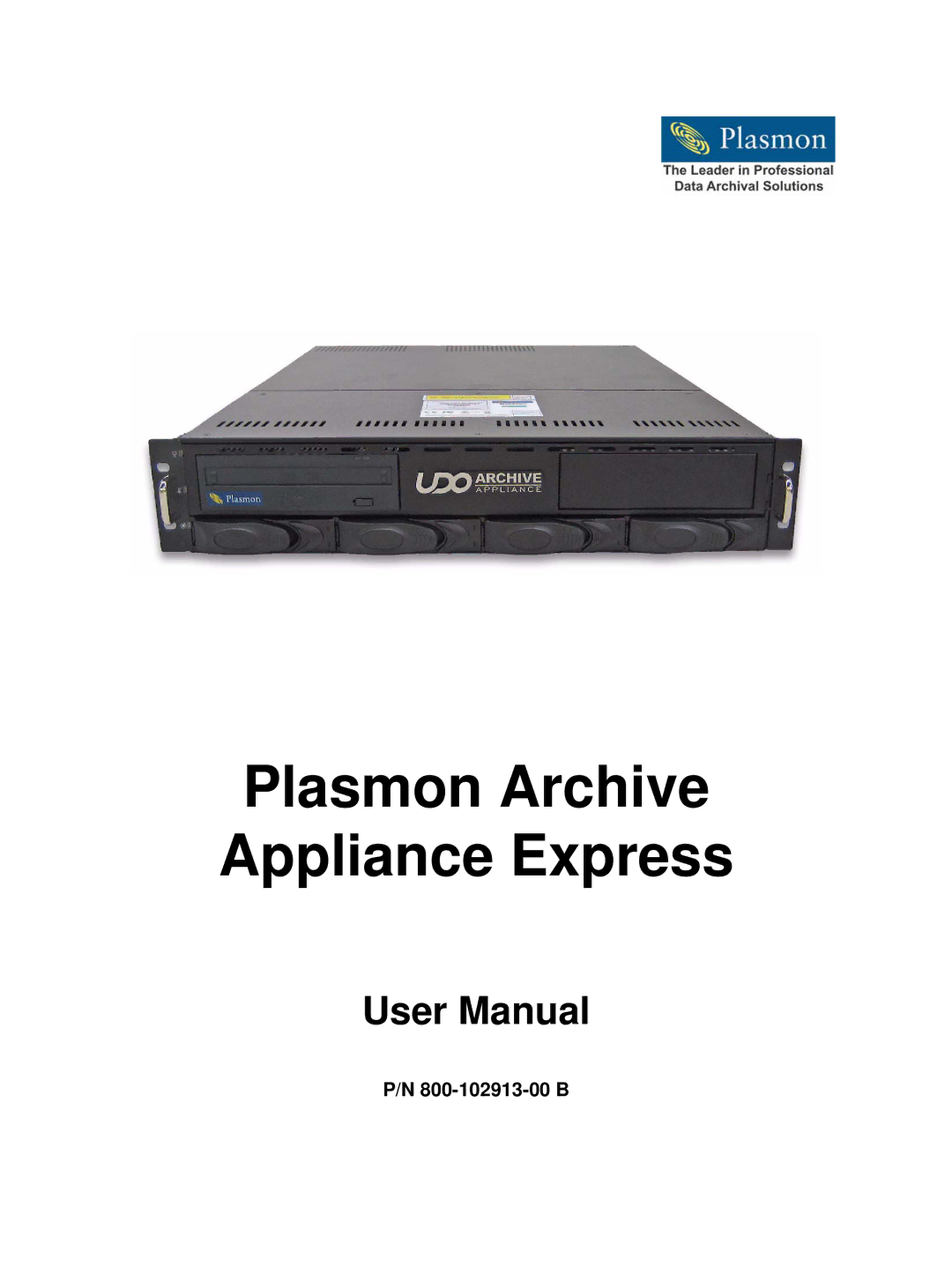 Plasmon 800-102913-00 B user manual Plasmon Archive Appliance Express 