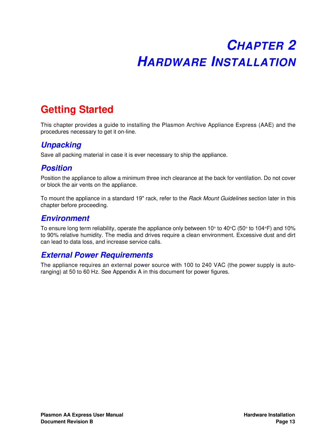 Plasmon 800-102913-00 B user manual Chapter Hardware Installation, Getting Started 