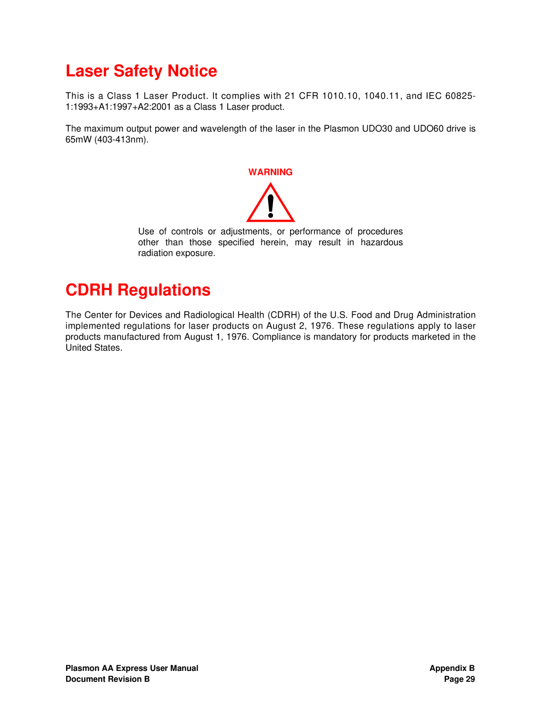 Plasmon 800-102913-00 B user manual Laser Safety Notice, Cdrh Regulations 