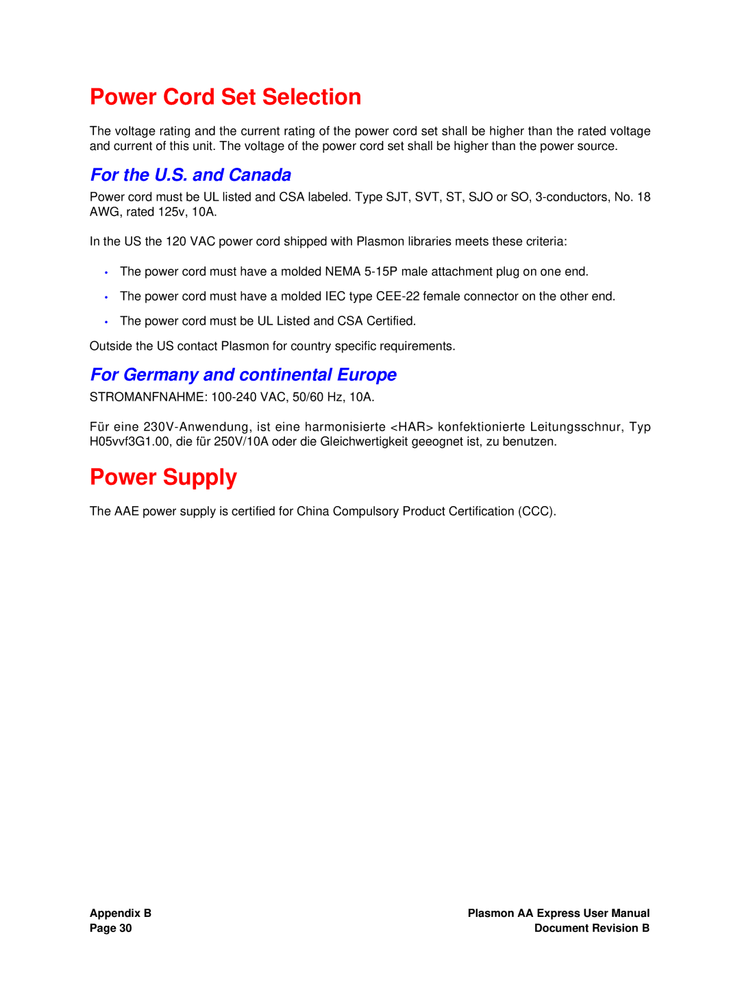 Plasmon 800-102913-00 B user manual Power Cord Set Selection, Power Supply, For the U.S. and Canada 