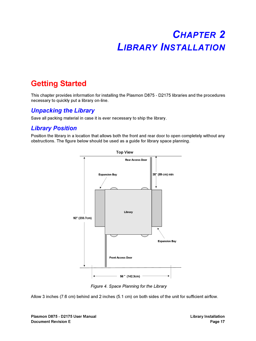 Plasmon D875, D2175 user manual Chapter Library Installation, Getting Started, Unpacking the Library, Library Position 