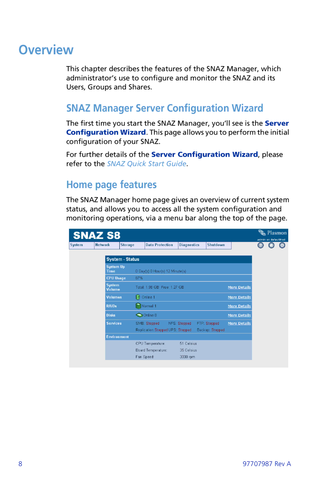 Plasmon ii 97707987 Rev A manual Snaz Manager Server Configuration Wizard, Home page features 