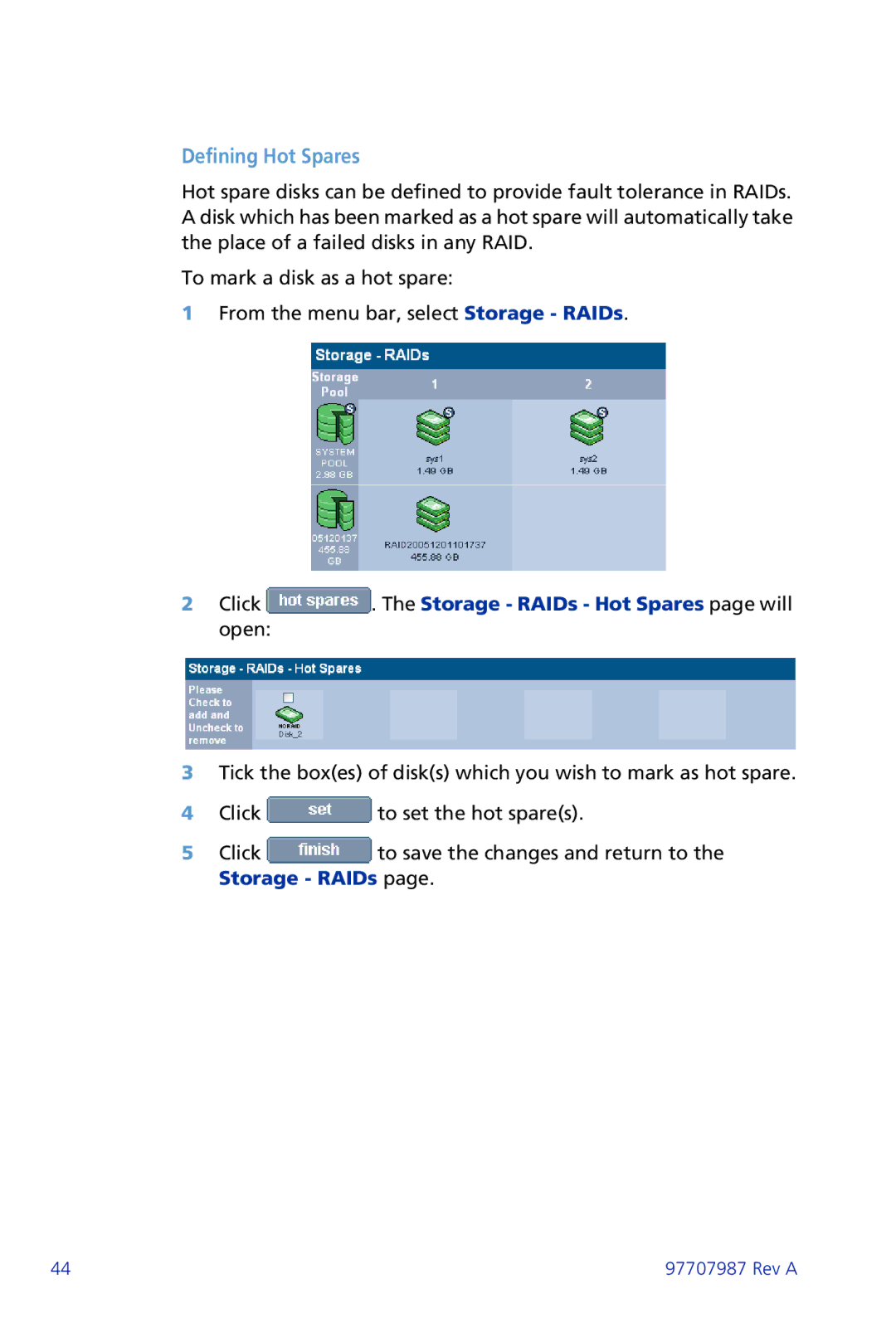 Plasmon ii 97707987 Rev A manual Defining Hot Spares, Click . The Storage RAIDs Hot Spares page will open 