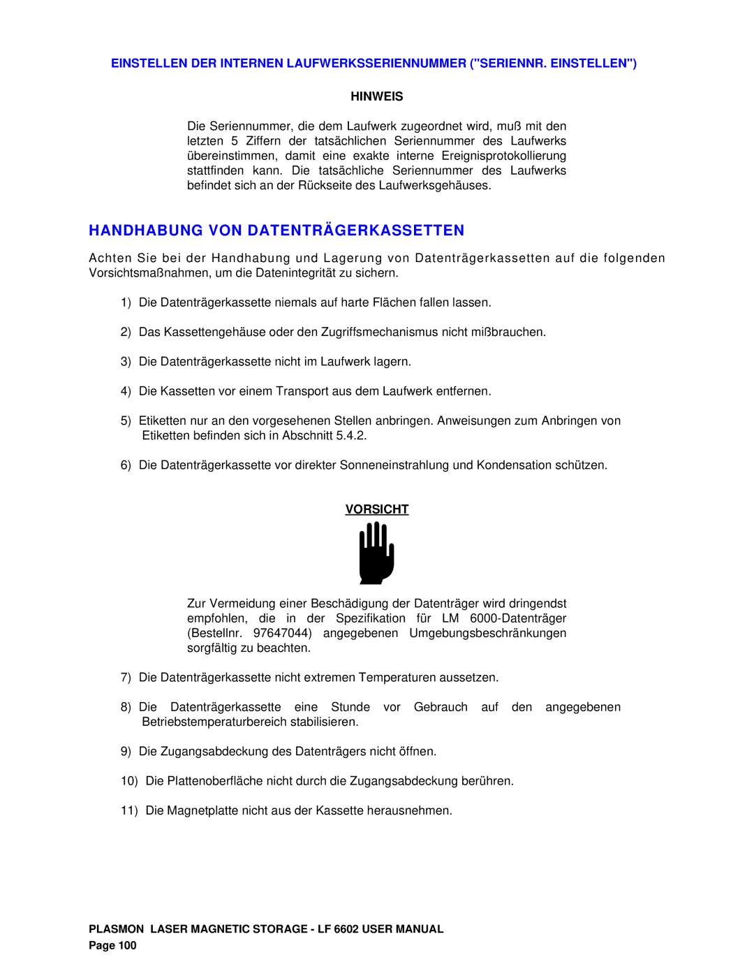 Plasmon LF 6602 user manual Handhabung VON Datenträgerkassetten 