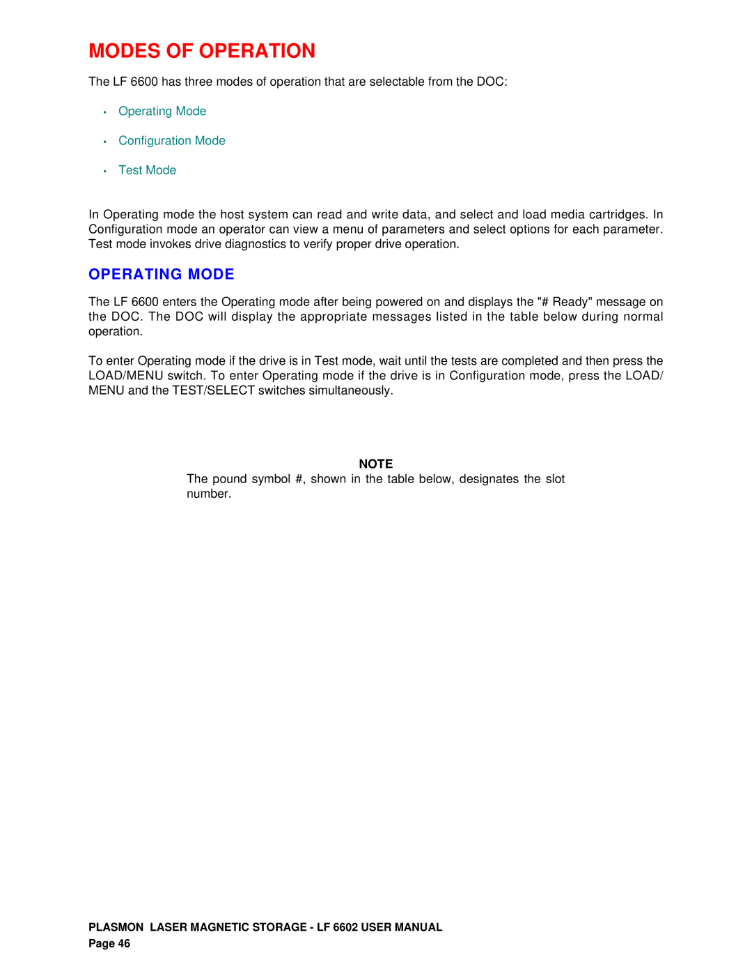 Plasmon LF 6602 user manual Modes of Operation, Operating Mode 