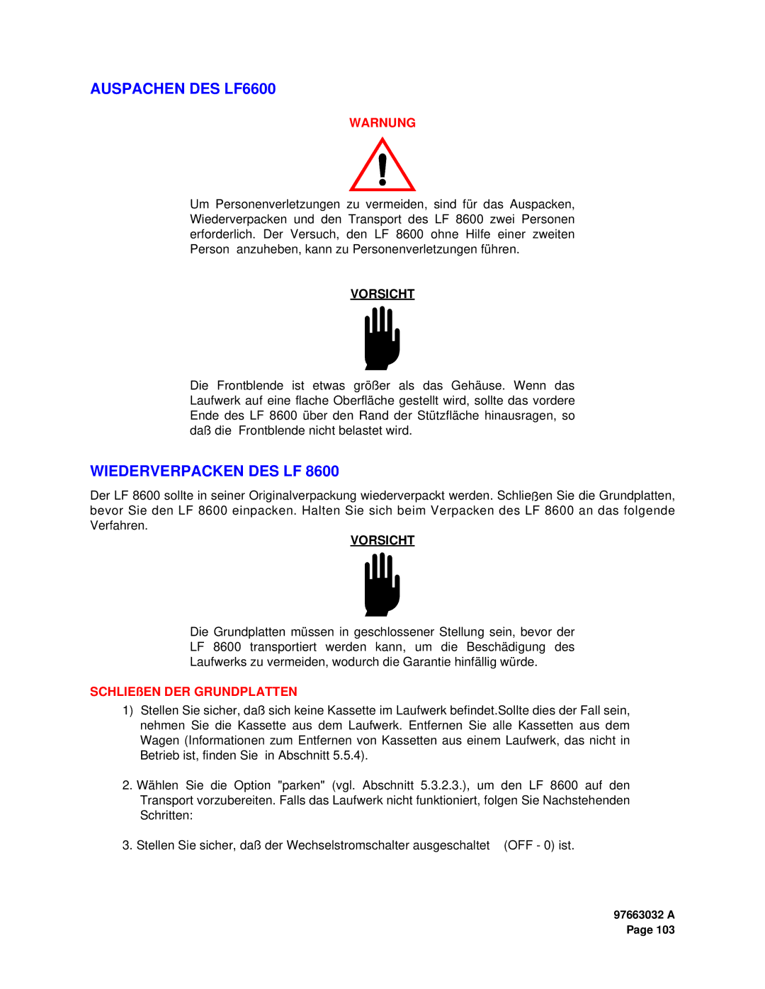 Plasmon LF 8600 user manual Auspachen DES LF6600, Wiederverpacken DES LF, Warnung 