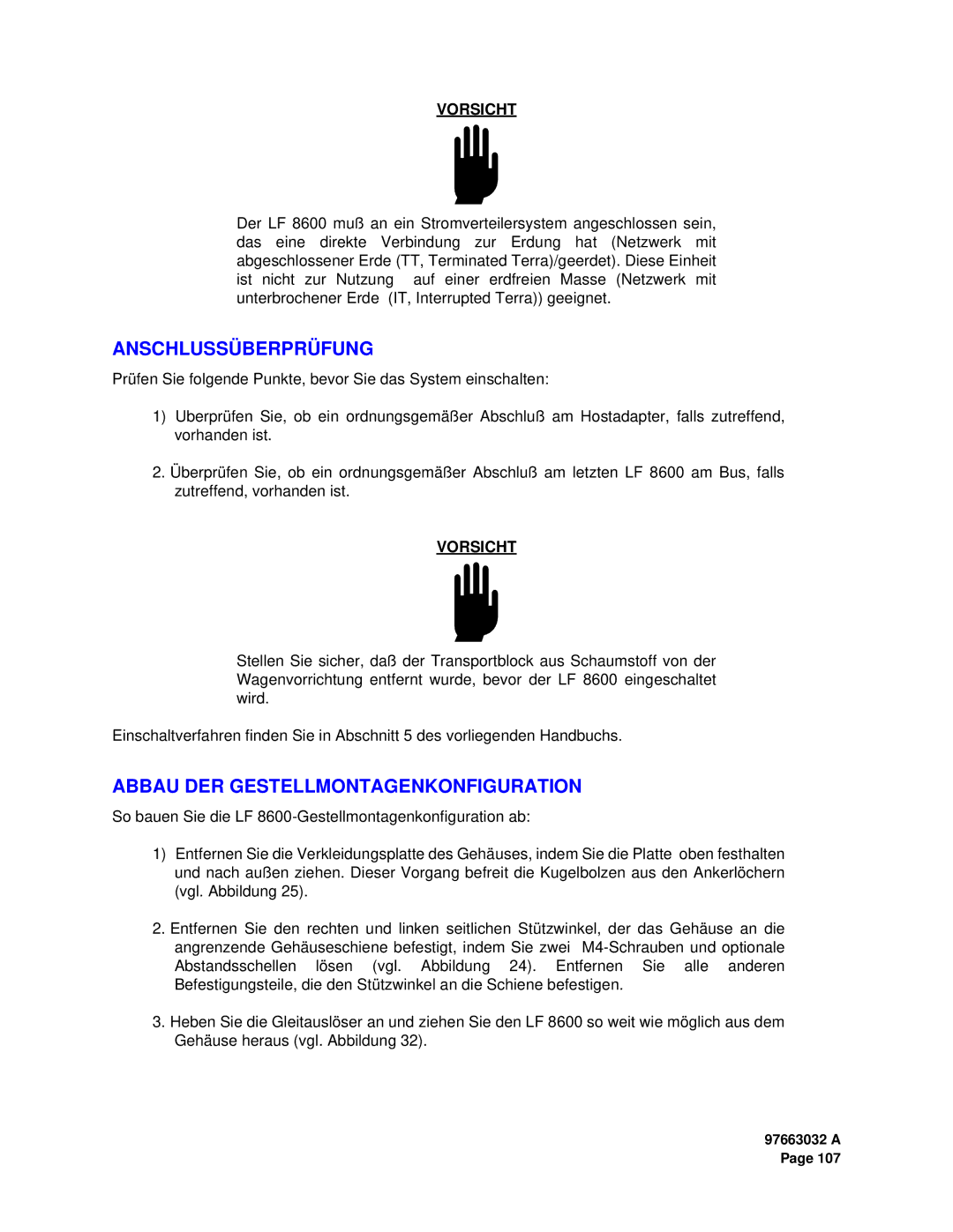 Plasmon LF 8600 user manual Anschlussüberprüfung, Abbau DER Gestellmontagenkonfiguration 