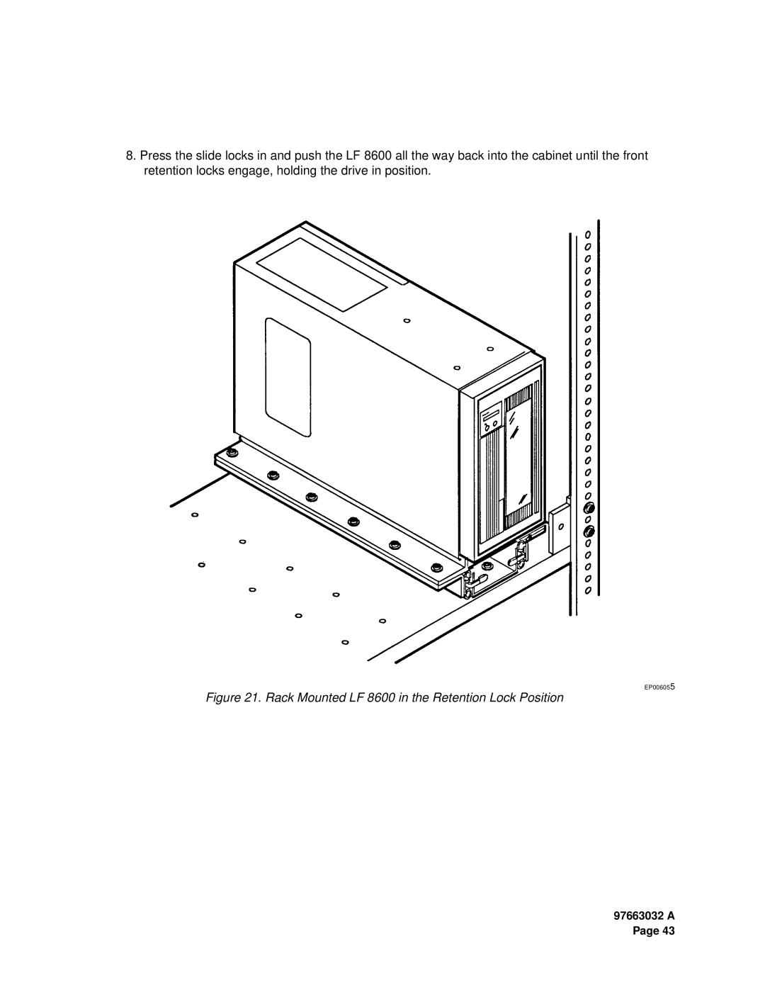 Plasmon user manual Rack Mounted LF 8600 in the Retention Lock Position 