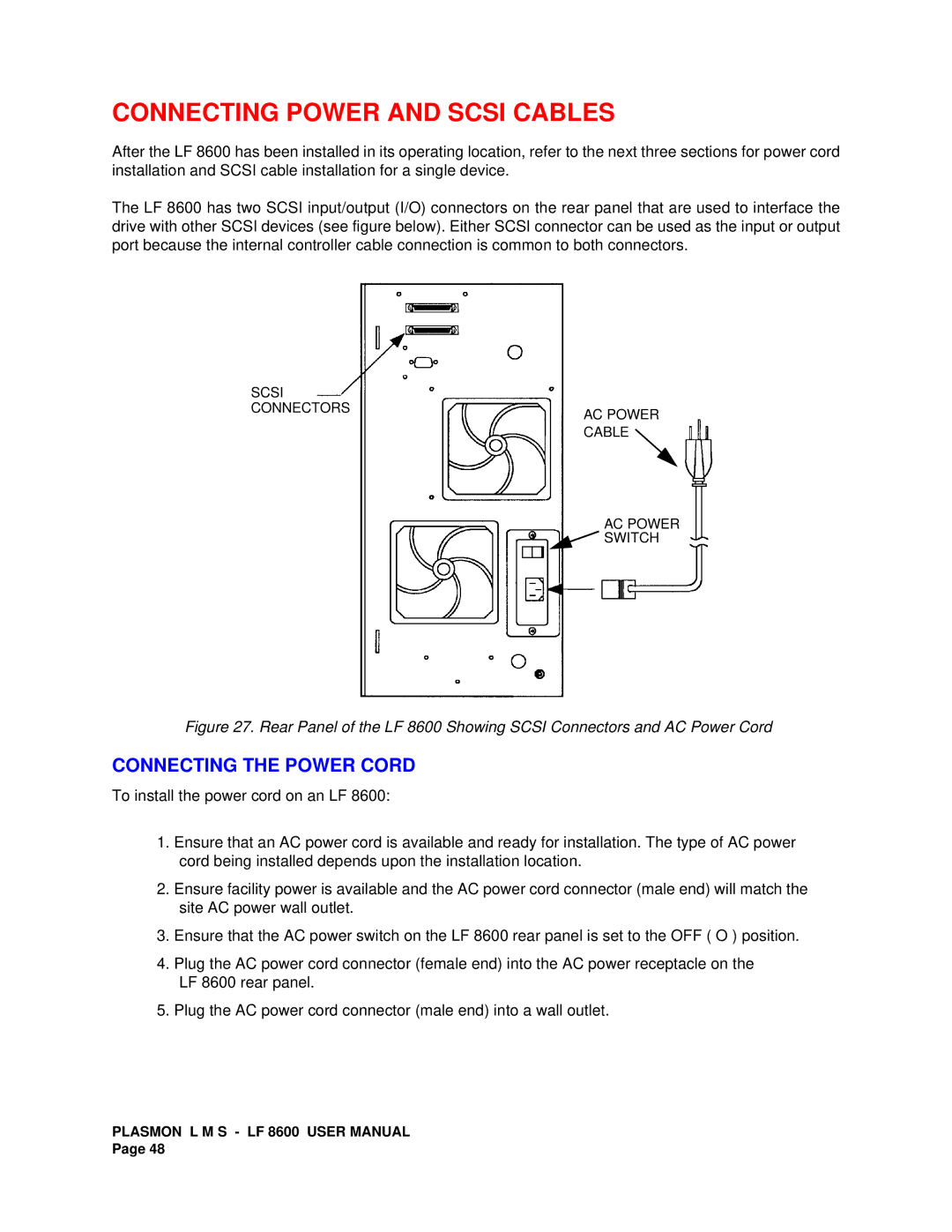 Plasmon LF 8600 user manual Connecting Power and Scsi Cables, Connecting the Power Cord 