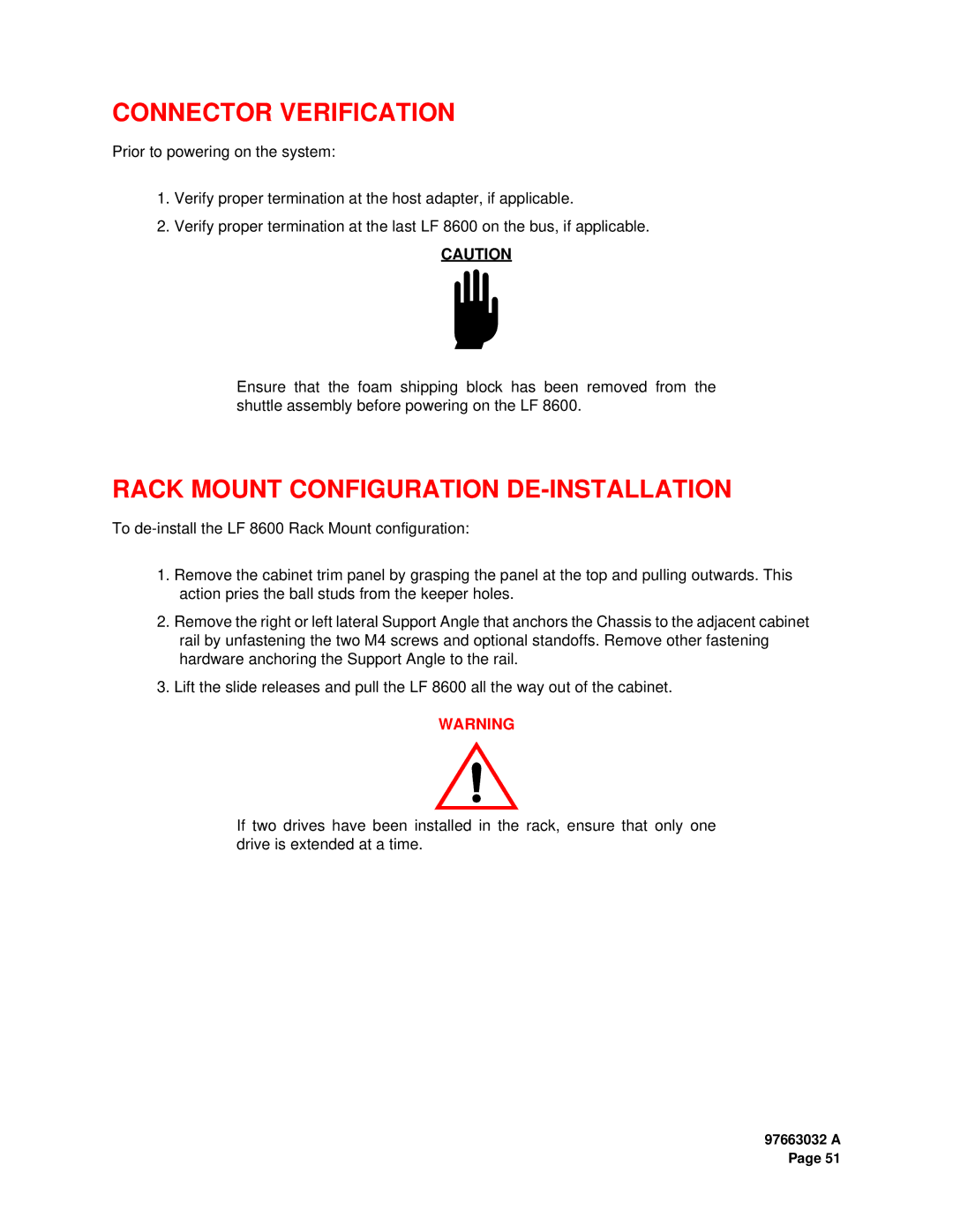 Plasmon LF 8600 user manual Connector Verification, Rack Mount Configuration DE-INSTALLATION 