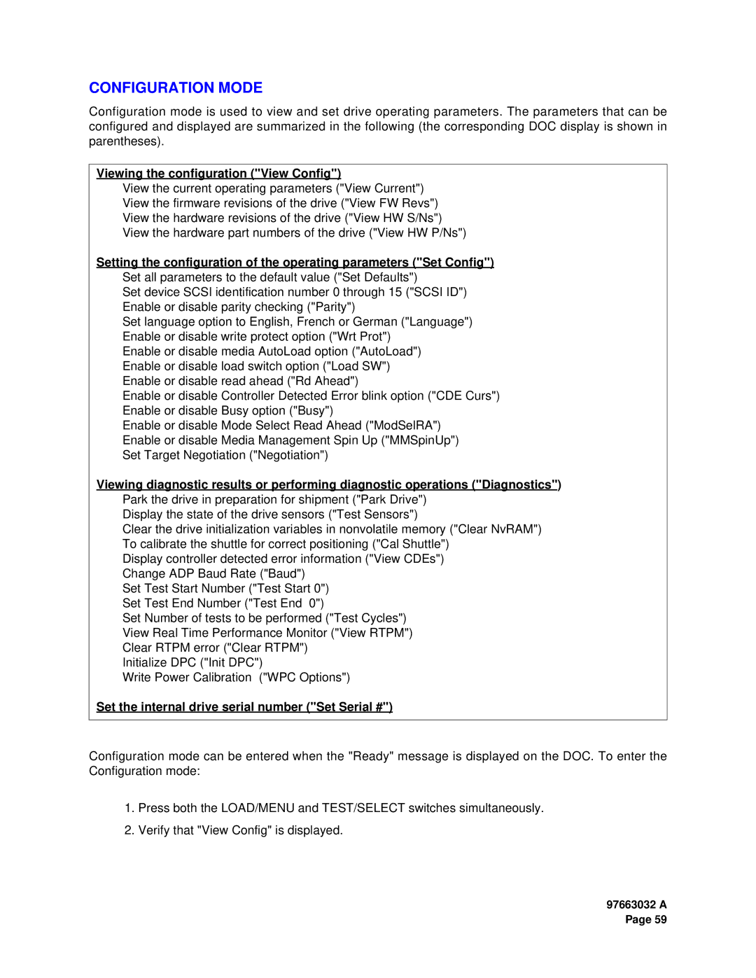 Plasmon LF 8600 user manual Configuration Mode, Viewing the configuration View Config 