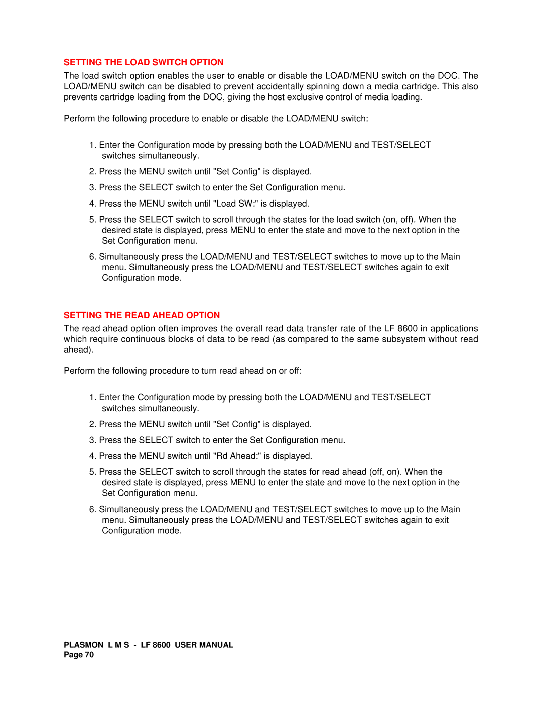 Plasmon LF 8600 user manual Setting the Load Switch Option, Setting the Read Ahead Option 