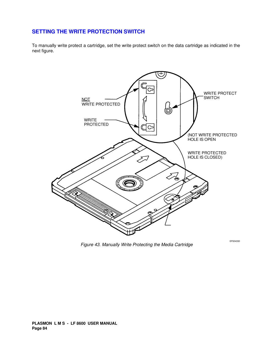 Plasmon LF 8600 user manual Setting the Write Protection Switch, Manually Write Protecting the Media Cartridge 