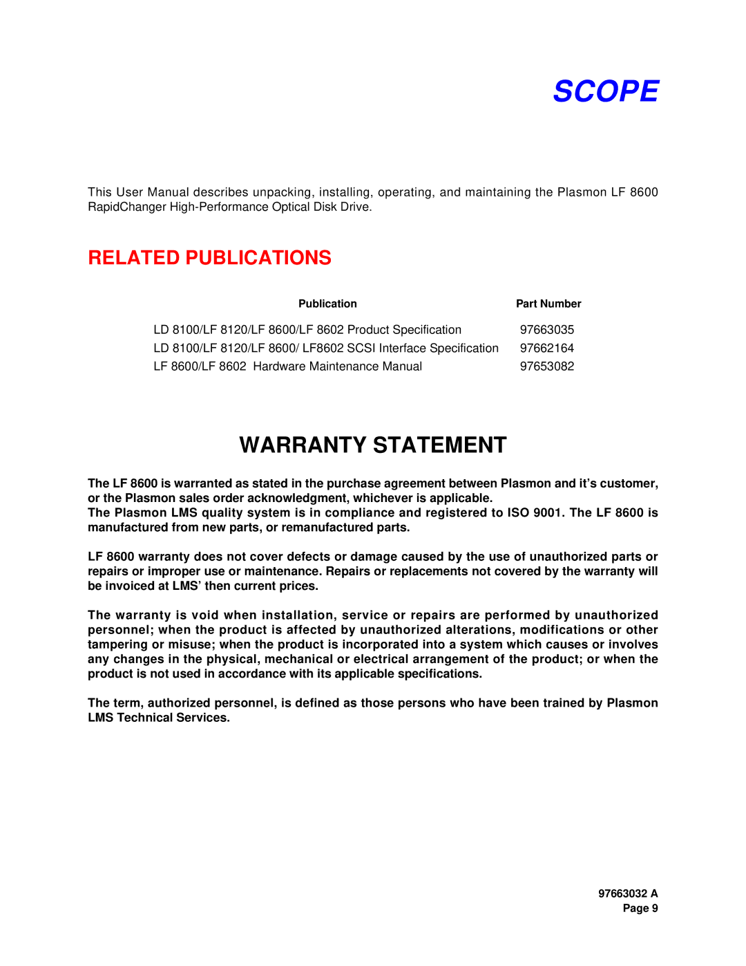 Plasmon LF 8600 user manual Scope, Related Publications 