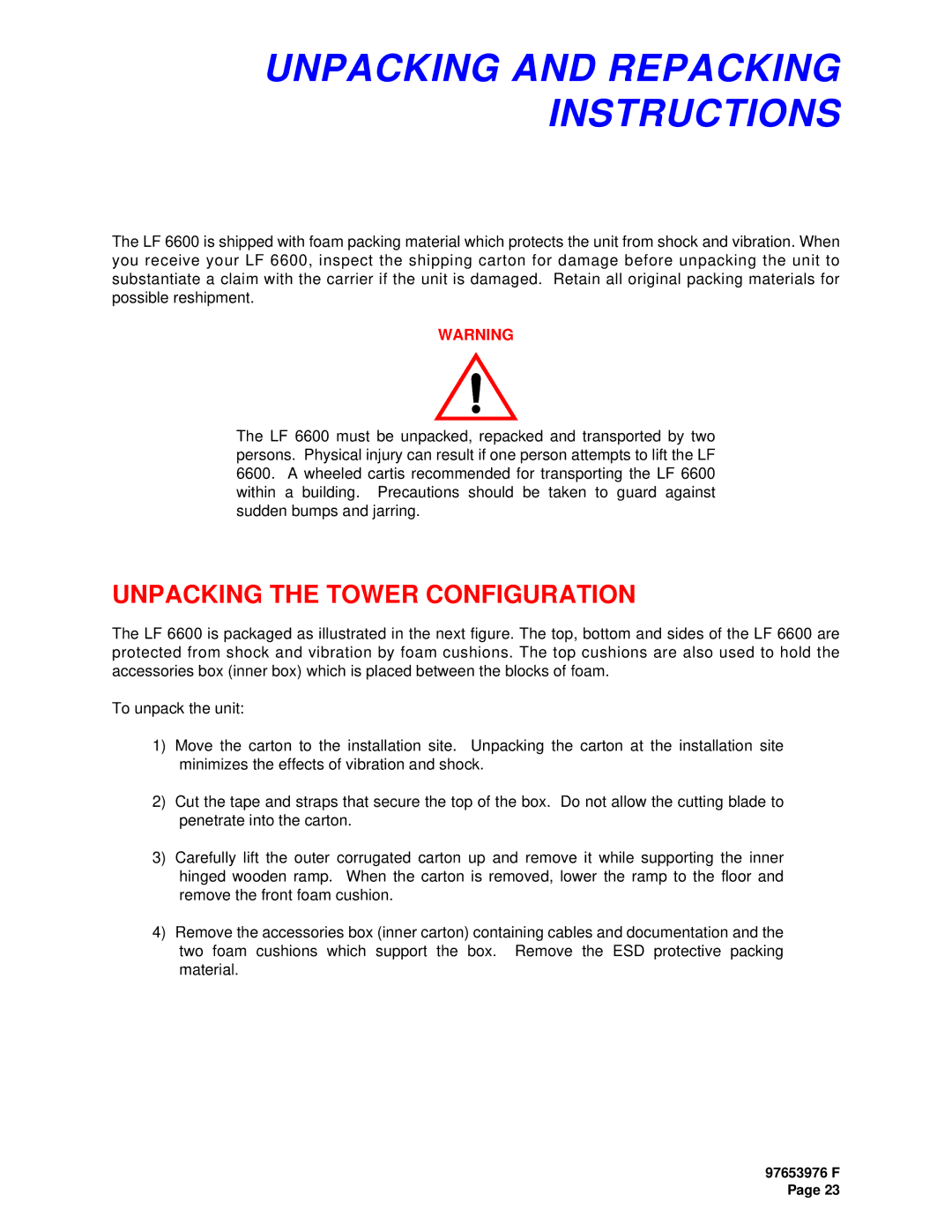 Plasmon LF6600 user manual Unpacking and Repacking Instructions, Unpacking the Tower Configuration 