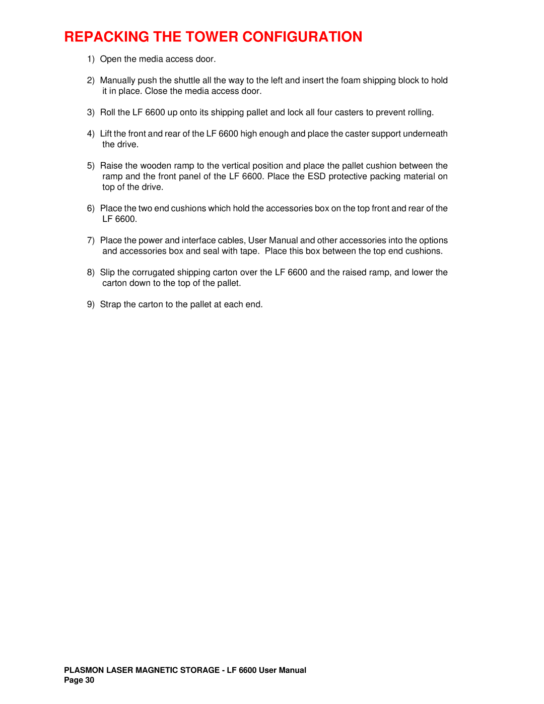 Plasmon LF6600 user manual Repacking the Tower Configuration 