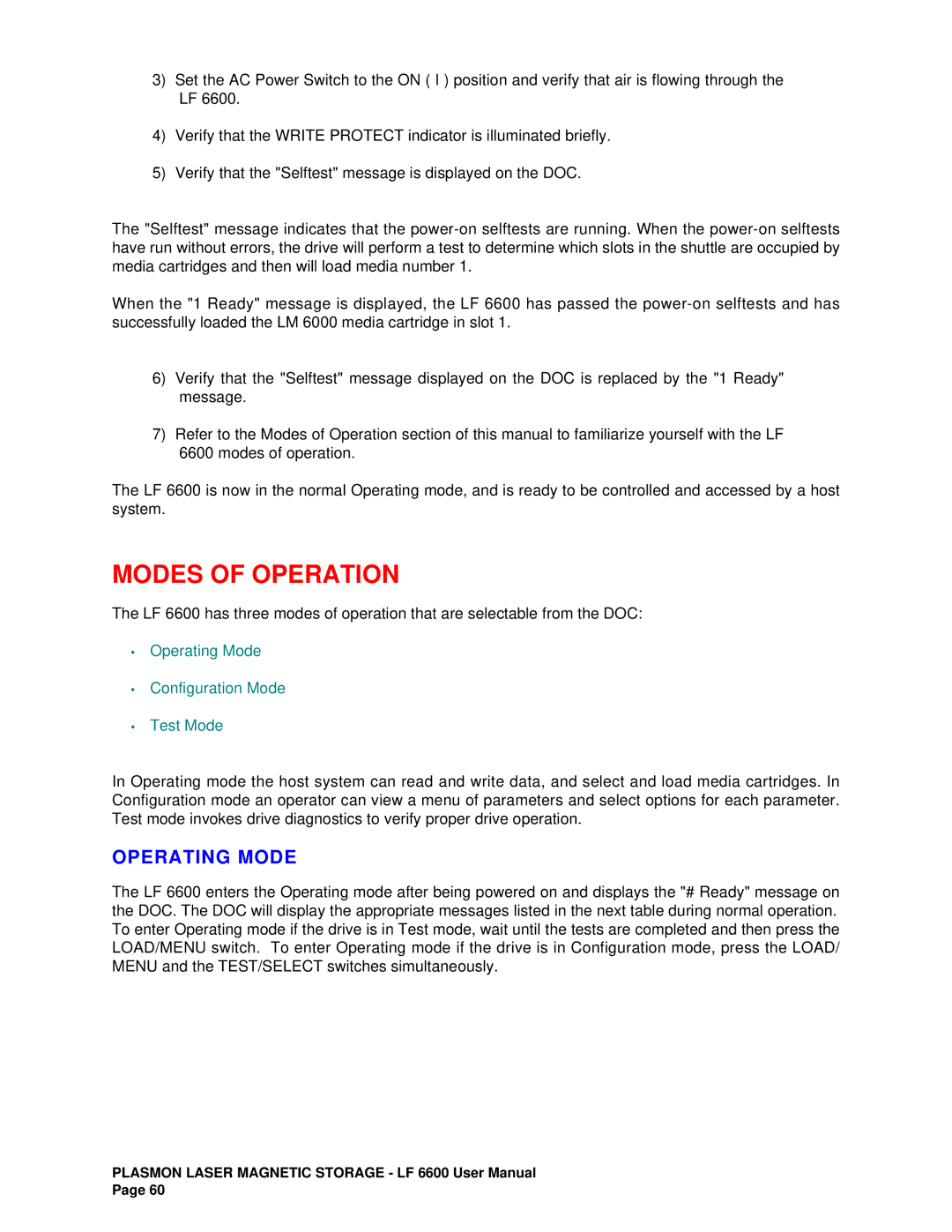 Plasmon LF6600 user manual Modes of Operation, Operating Mode 