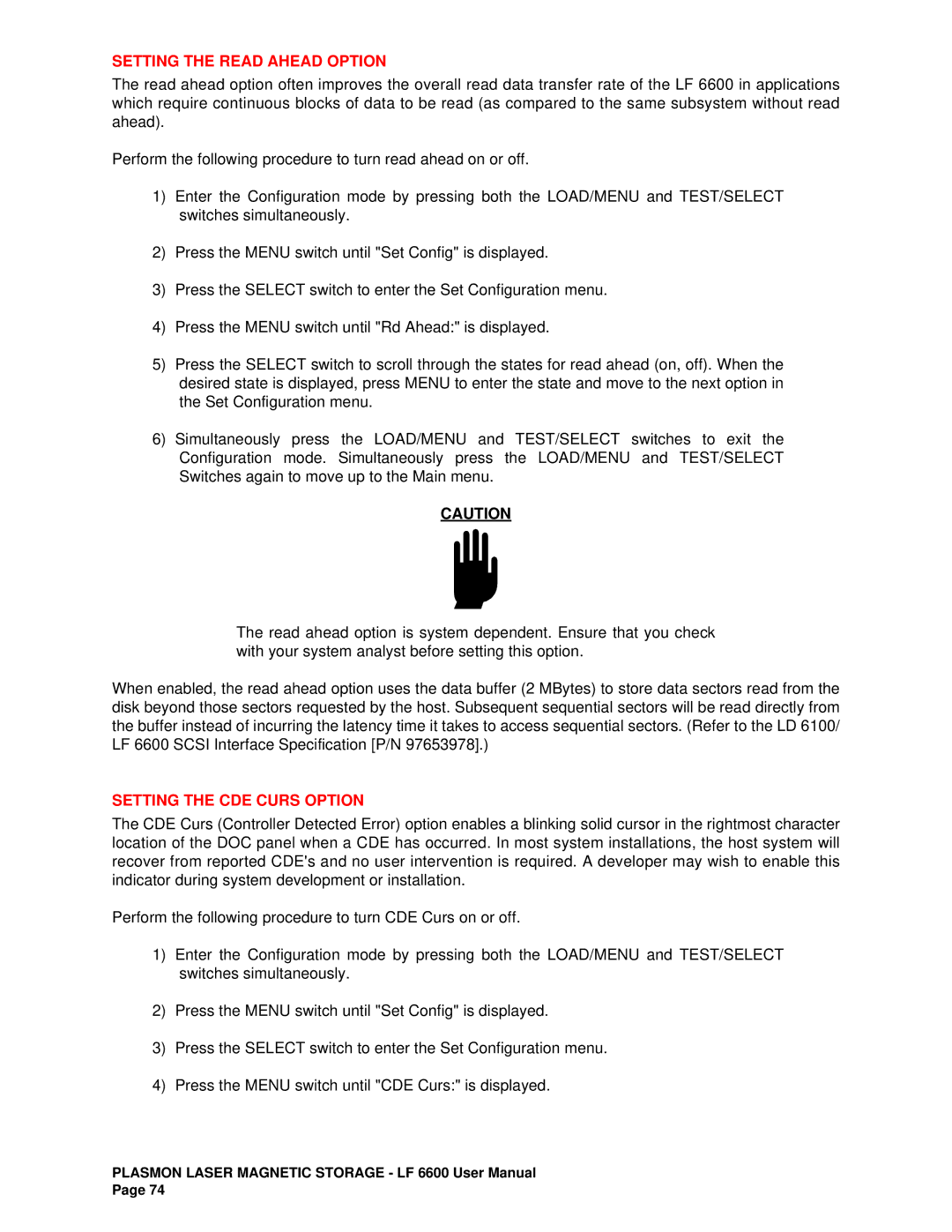 Plasmon LF6600 user manual Setting the Read Ahead Option, Setting the CDE Curs Option 