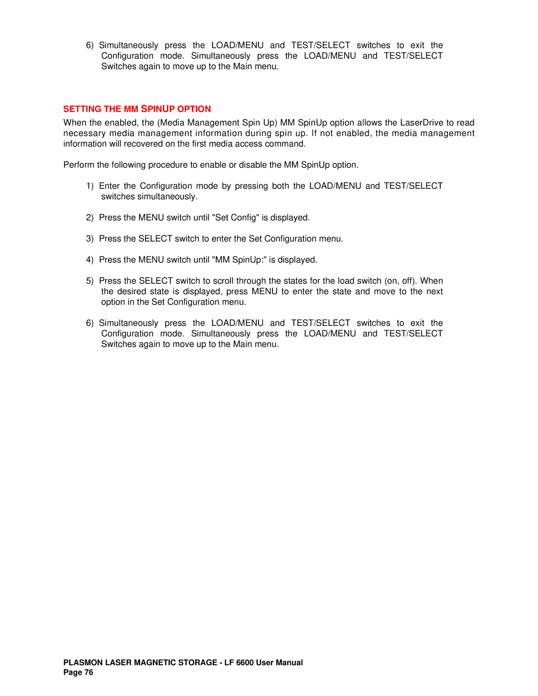 Plasmon LF6600 user manual Setting the MM Spinup Option 