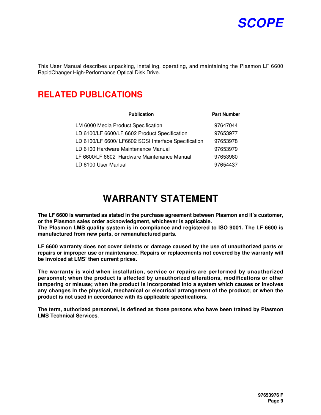 Plasmon LF6600 user manual Scope, Related Publications 