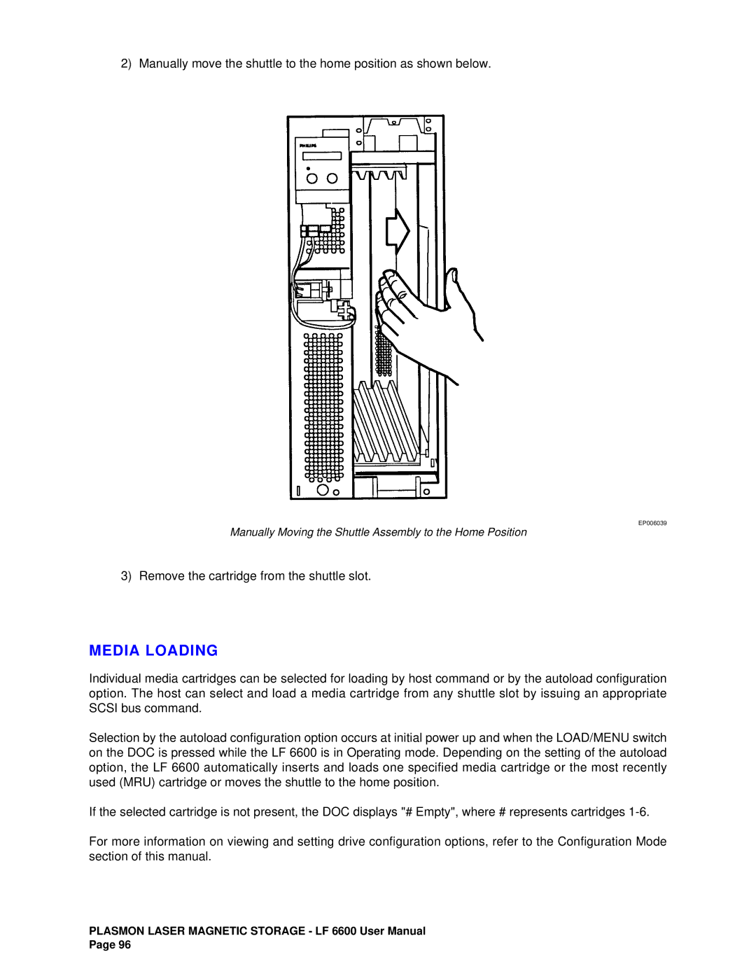 Plasmon LF6600 user manual Media Loading 