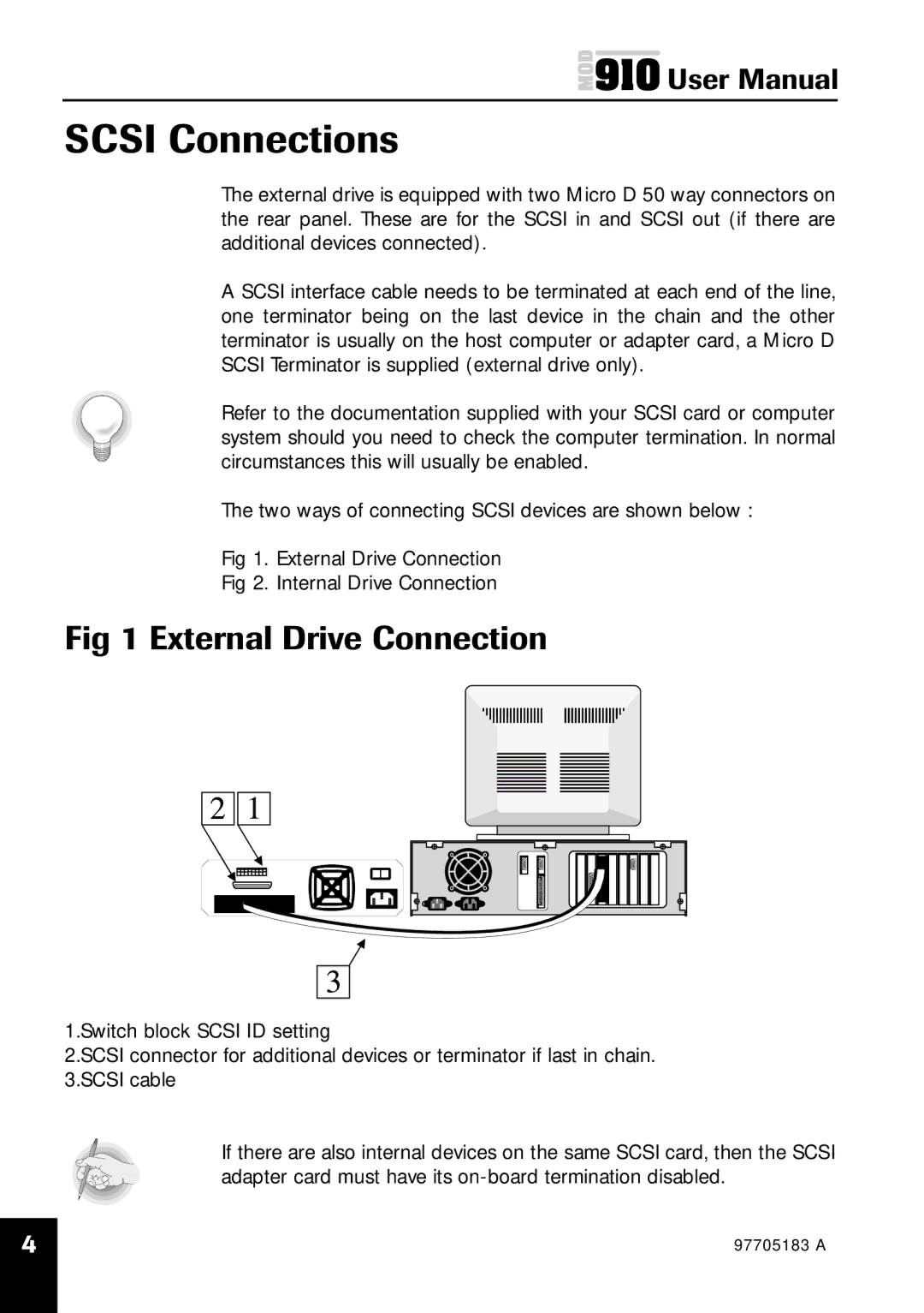 Plasmon MOD 910 user manual Scsi Connections, External Drive Connection 