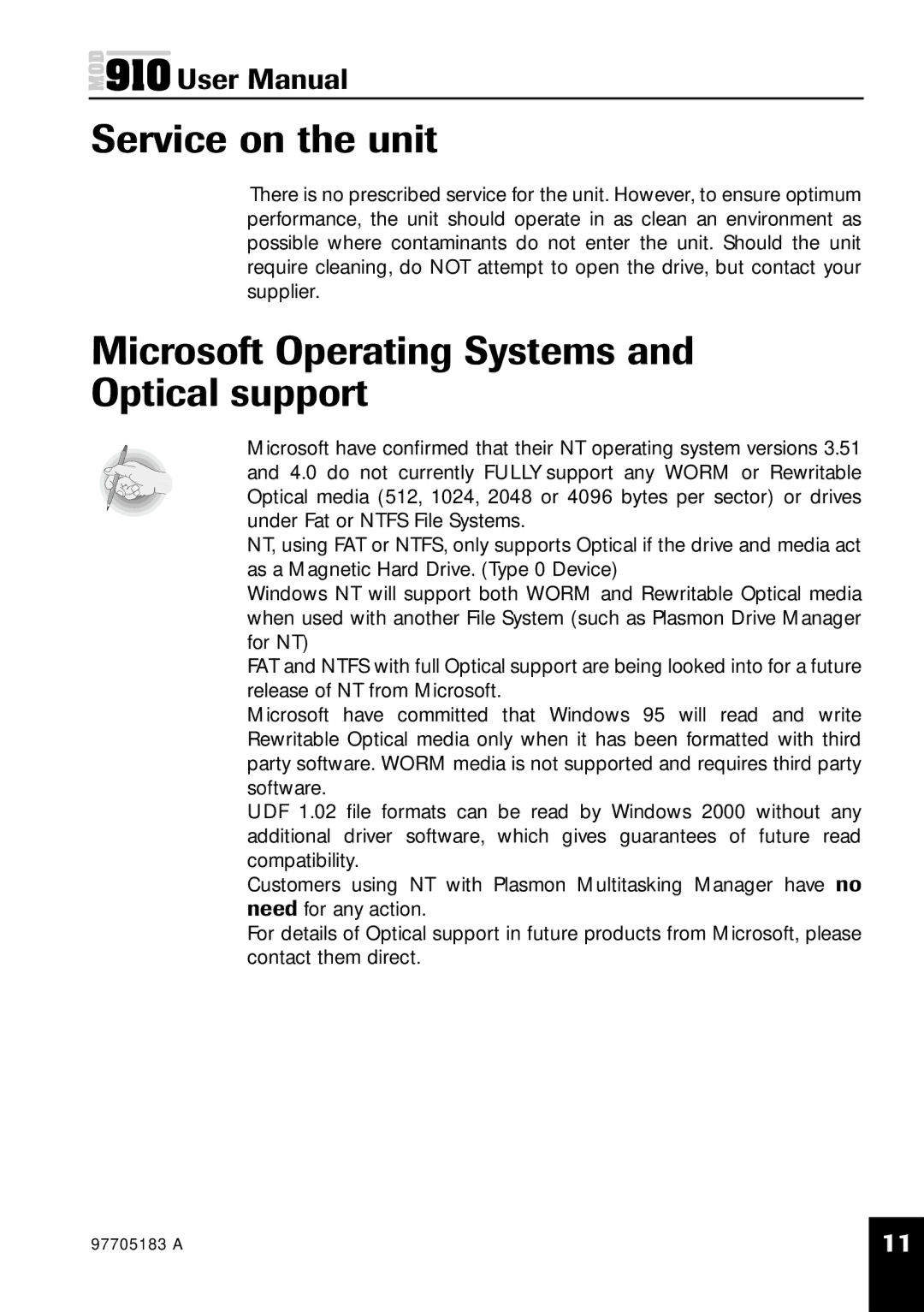 Plasmon MOD 910 user manual Service on the unit, Microsoft Operating Systems and Optical support 