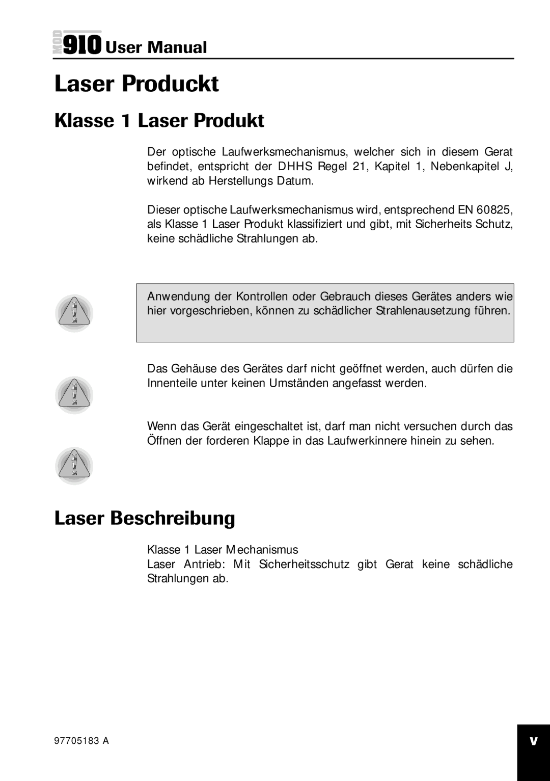 Plasmon MOD 910 user manual Laser Produckt, Klasse 1 Laser Produkt, Laser Beschreibung 