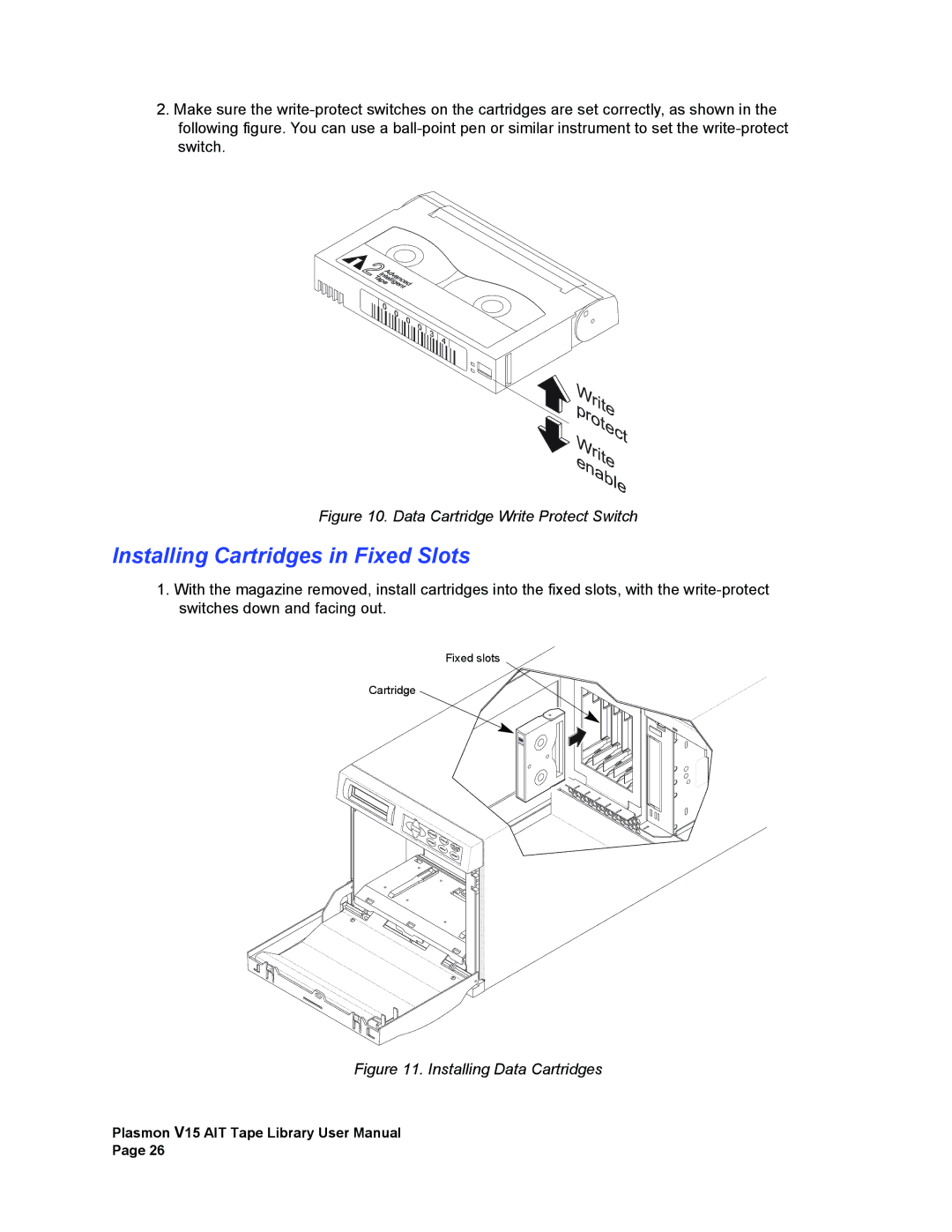 Plasmon V15 manual Installing Cartridges in Fixed Slots, Data Cartridge Write Protect Switch 