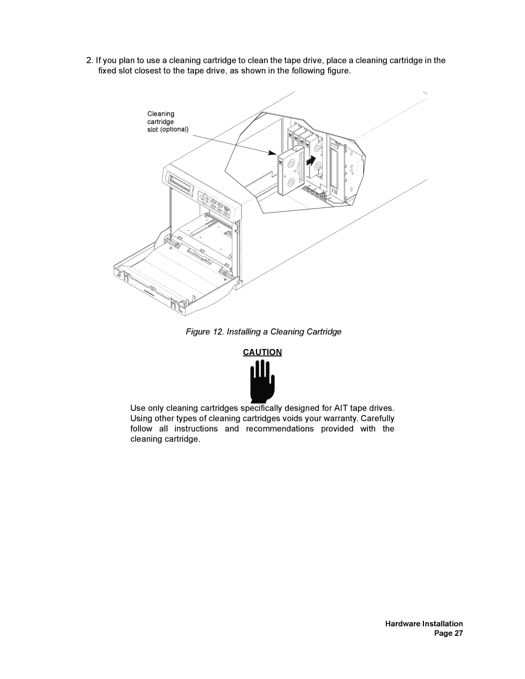 Plasmon V15 manual Installing a Cleaning Cartridge 