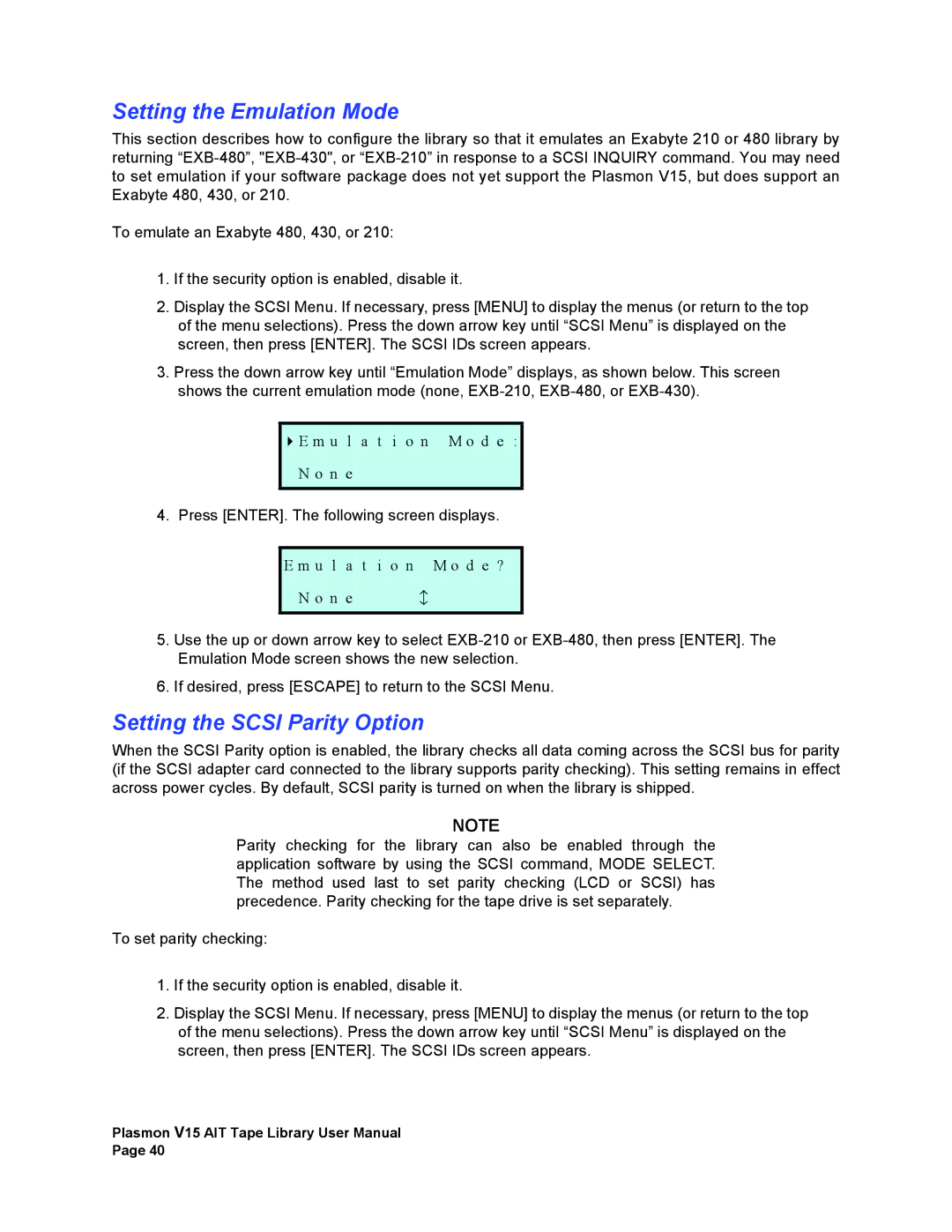 Plasmon V15 manual Setting the Emulation Mode, Setting the Scsi Parity Option 