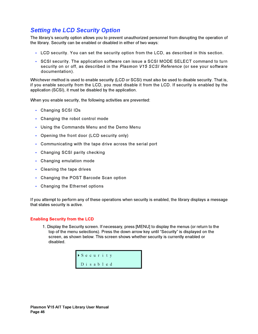 Plasmon V15 manual Setting the LCD Security Option, Enabling Security from the LCD 