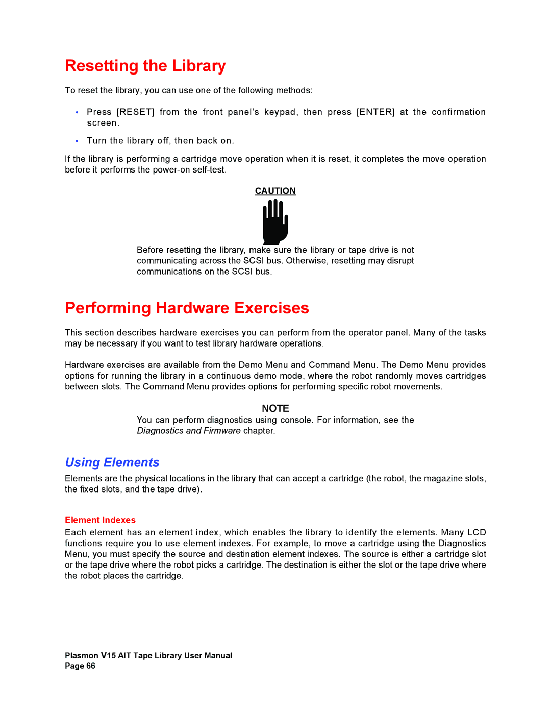 Plasmon V15 manual Resetting the Library, Performing Hardware Exercises, Using Elements 