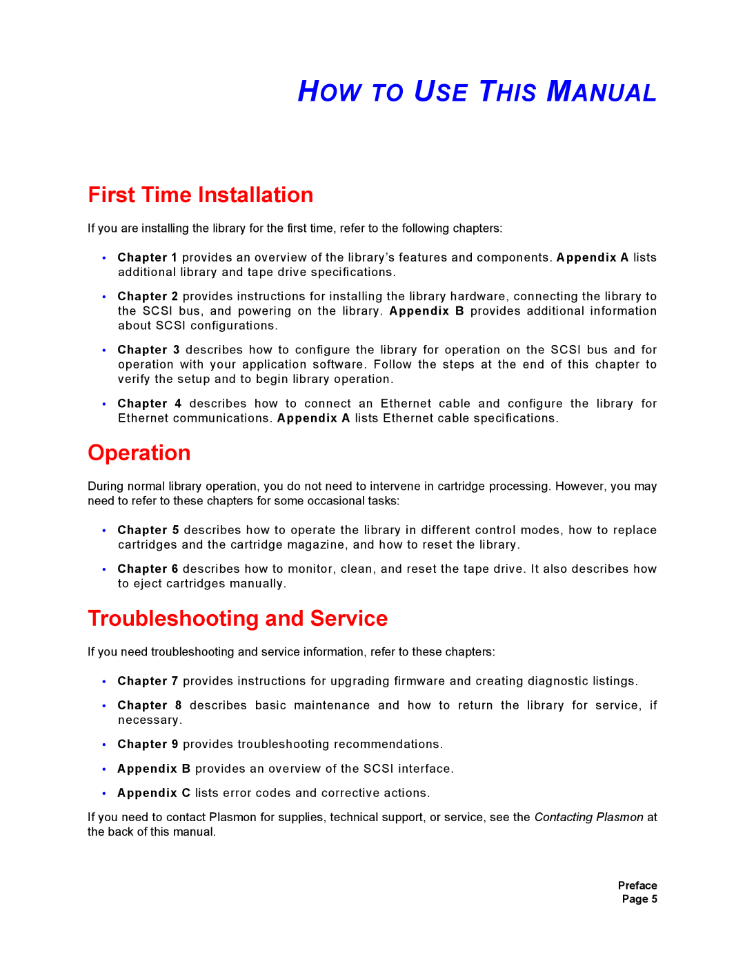 Plasmon V15 manual HOW to USE this Manual, First Time Installation, Operation, Troubleshooting and Service 