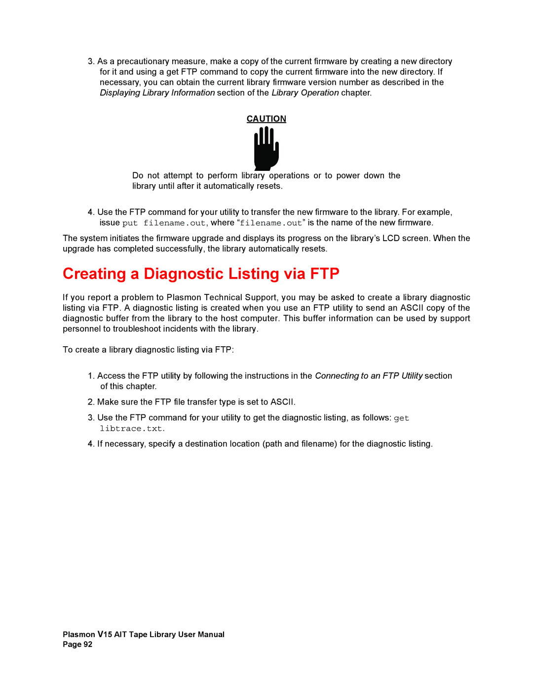 Plasmon V15 manual Creating a Diagnostic Listing via FTP 