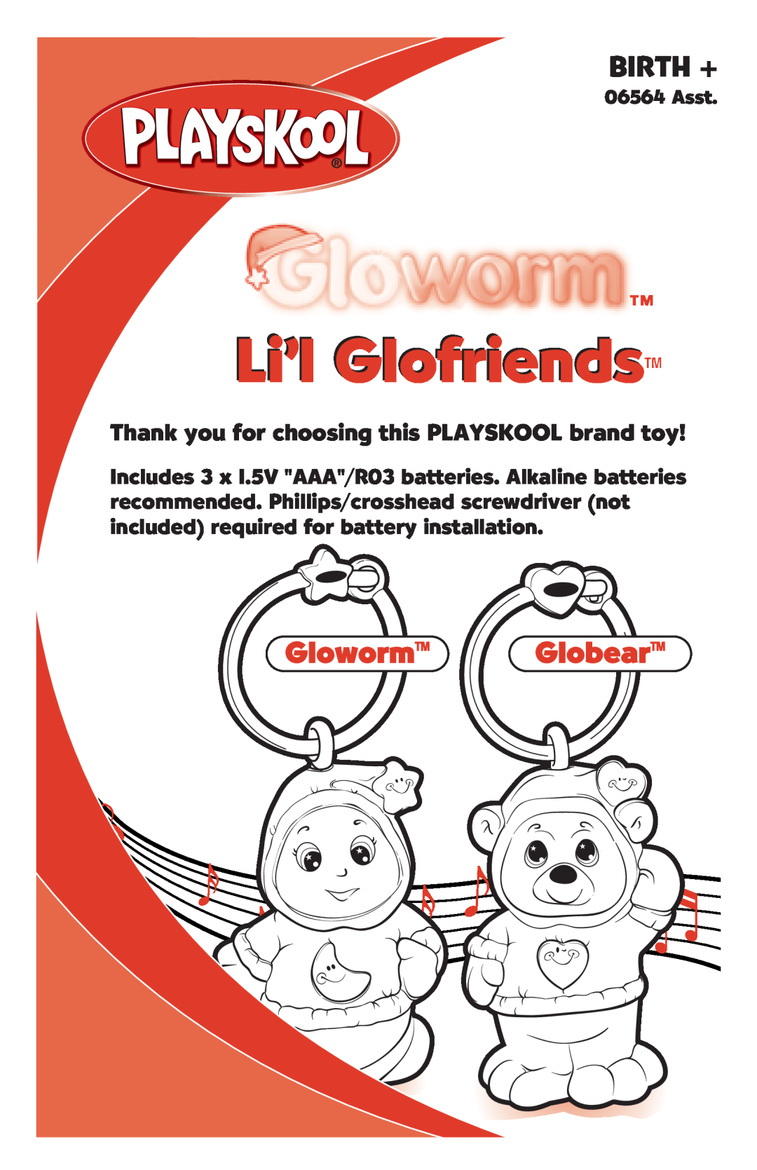Playskool 06564 manual Gloworm Globear, Thank you for choosing this PLAYSKOOL brand toy, Li’l Glofriends, Birth + 