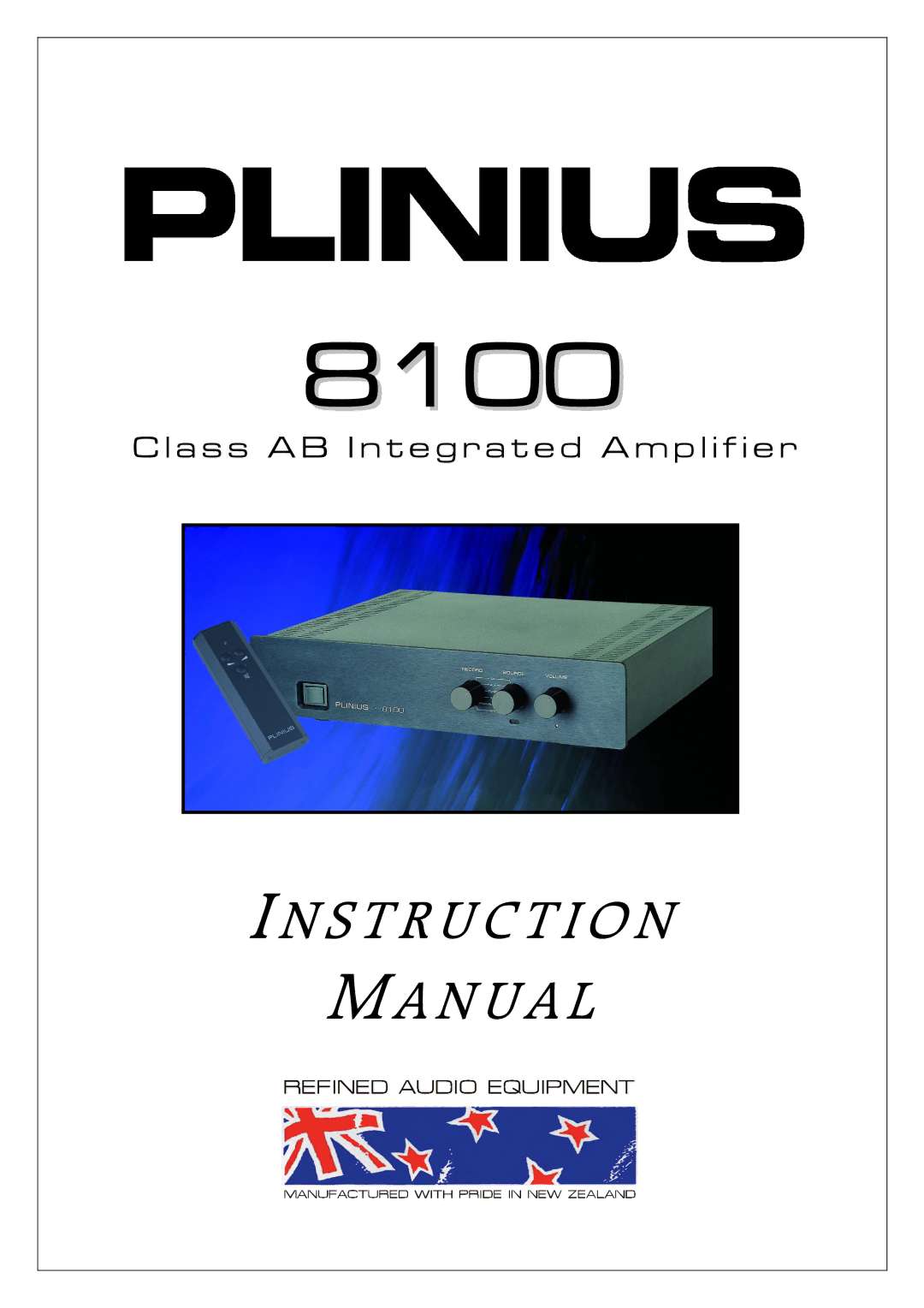 Plinius Audio 8100 manual A s s a B I n t e g r a t e d a m p l i f i e r 