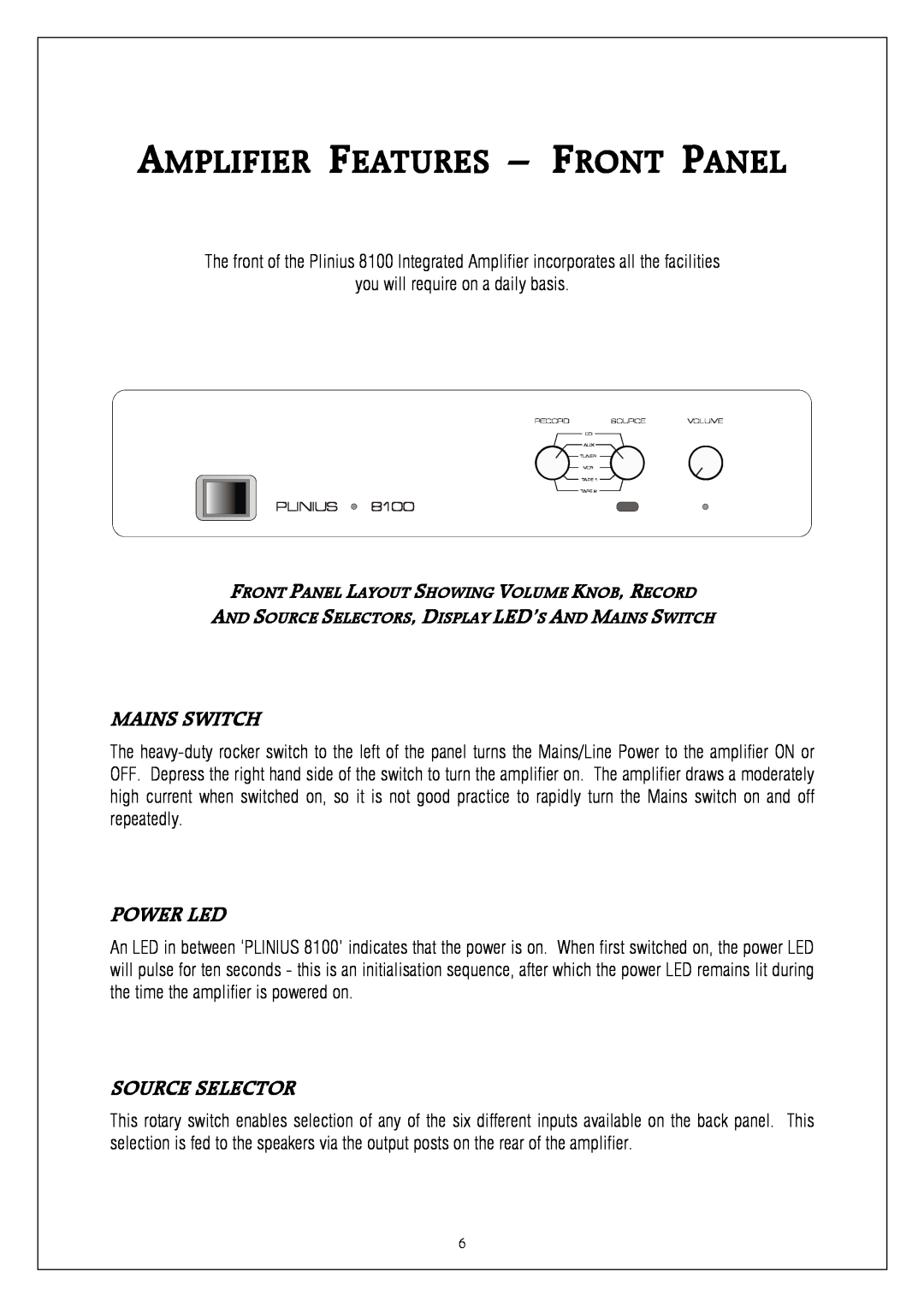 Plinius Audio 8100 manual Mains Switch, Power Led, Source Selector 