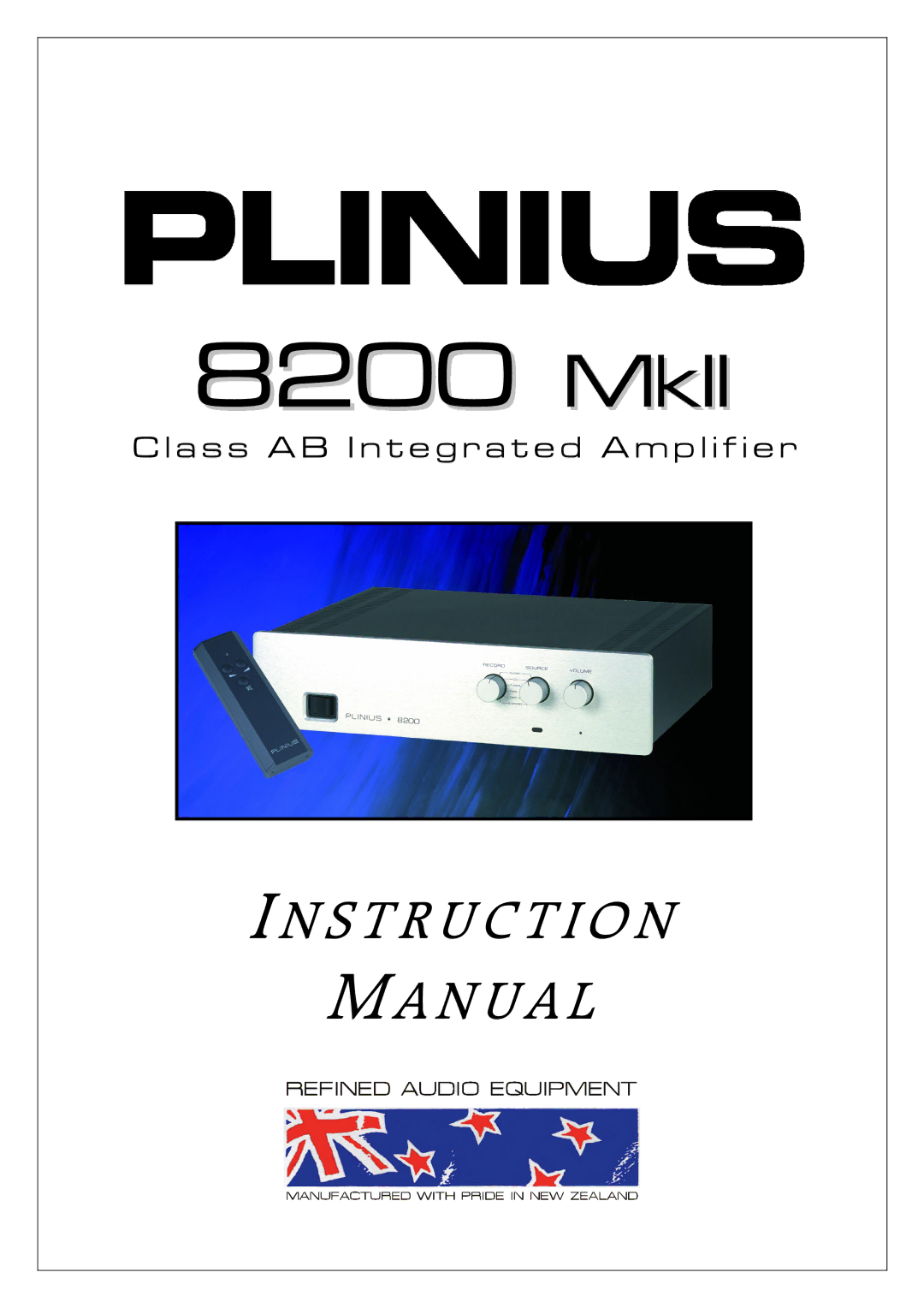 Plinius Audio 8200 MkII manual A s s a B I n t e g r a t e d a m p l i f i e r 