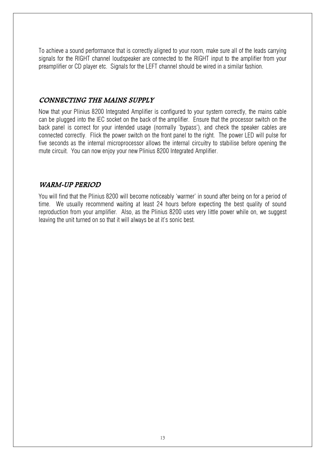 Plinius Audio 8200 MkII manual Connecting the Mains Supply, WARM-UP Period 